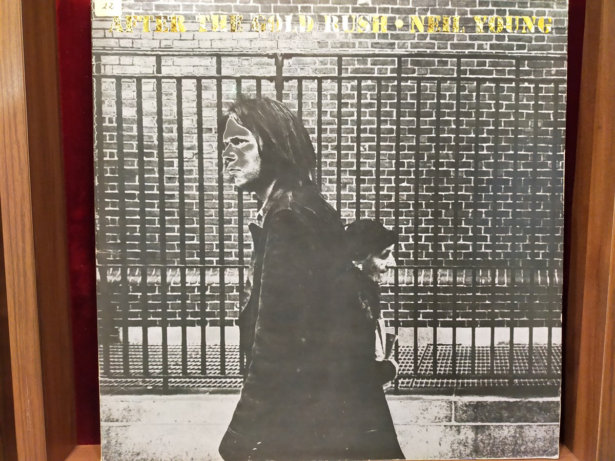 NEIL YOUNG - AFTER THE GOLD RUSH 