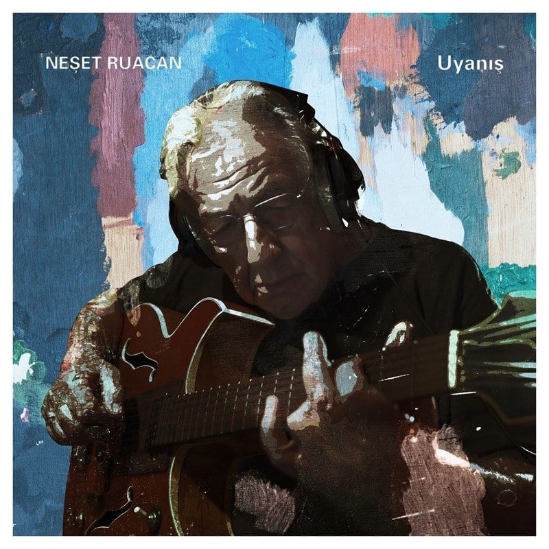 NESET RUACAN - UYANIS