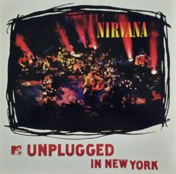 NIRVANA - MTV UNPLUGGED IN NEW YORK 