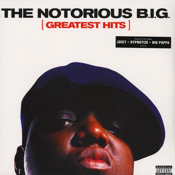 NOTORIOUS B.I.G. - GREATEST HITS 