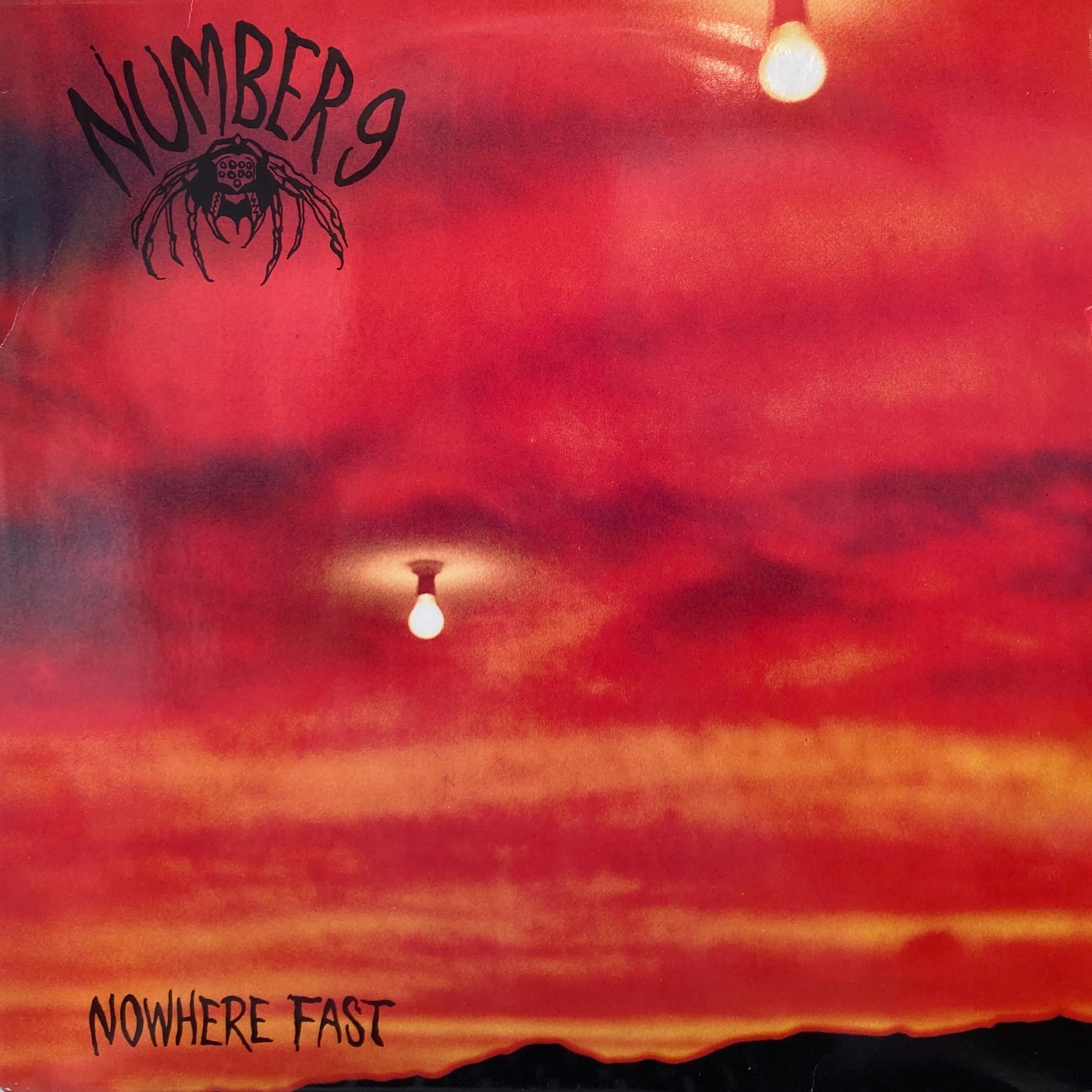 NUMBER 9 - NOWHERE FAST