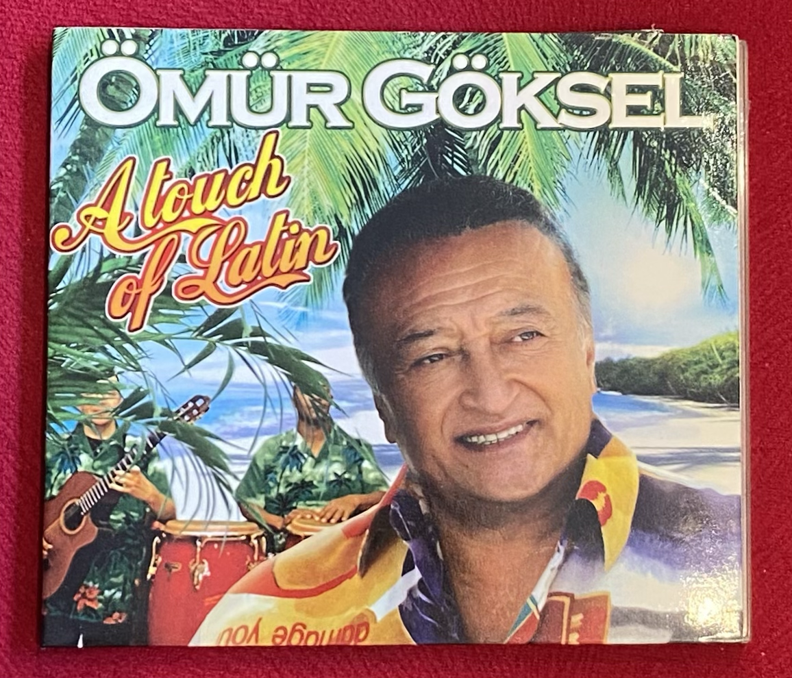 ONUR GÖKSEL - A TOUCH OF LATIN 