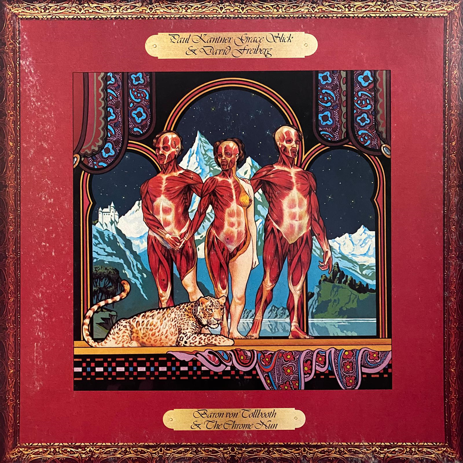 PAUL KANTNER, GRACE SLICK & DAVID FREIBERG - BARON VON TOLLBOOTH & THE CHROME NUN