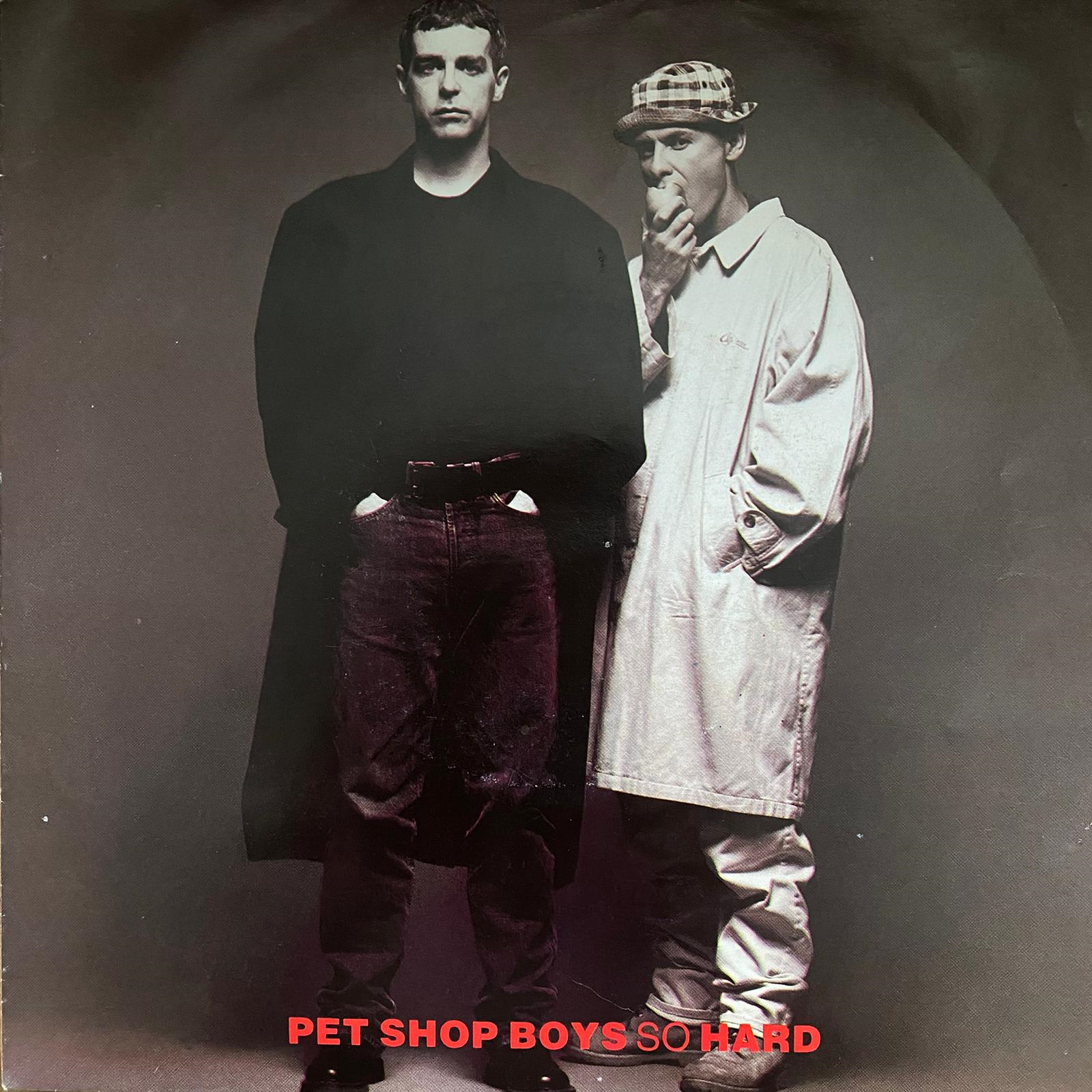 PET SHOP BOYS - SO HARD