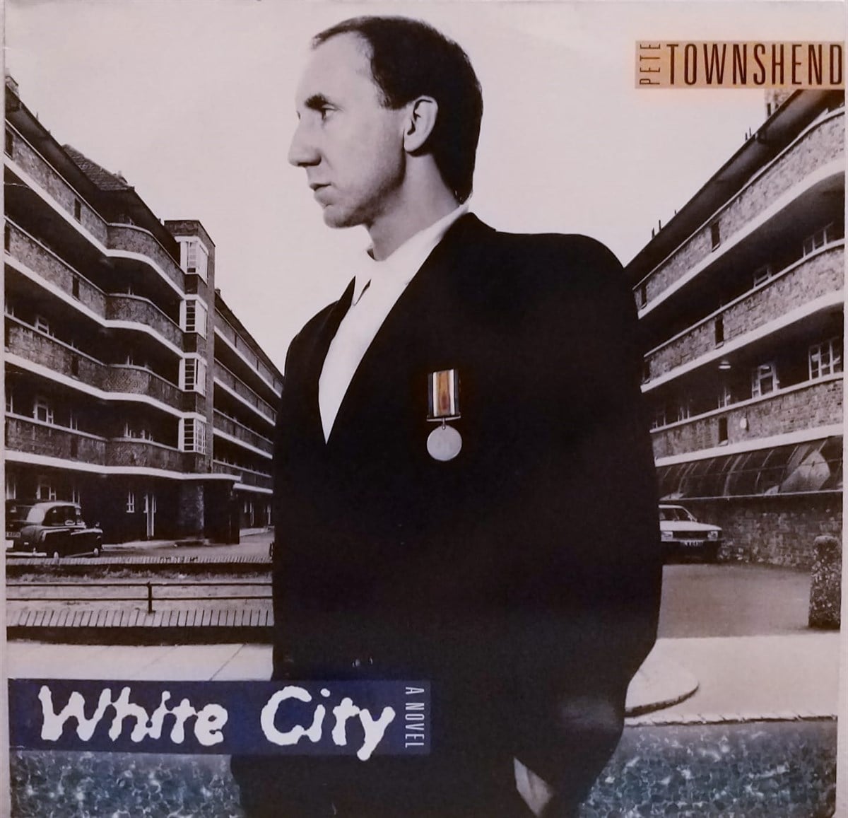 PETE TOWNSHEND - WHITE CITY (A NOVEL)