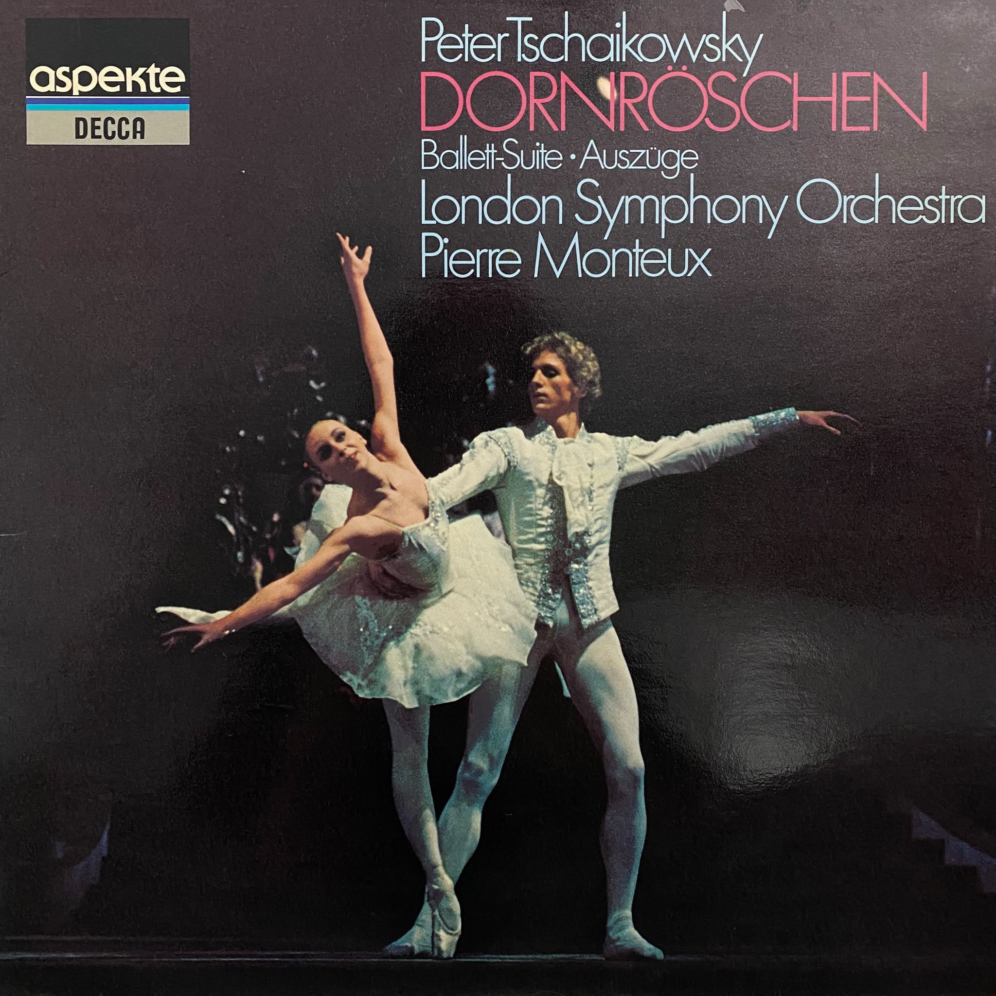 PETER TSCHAIKOWSKY / LONDON SYMPHONY ORCHESTRA PIERRE MONTEUX - DORNRÖSCHEN BALLETT SUITE AUSZÜGE