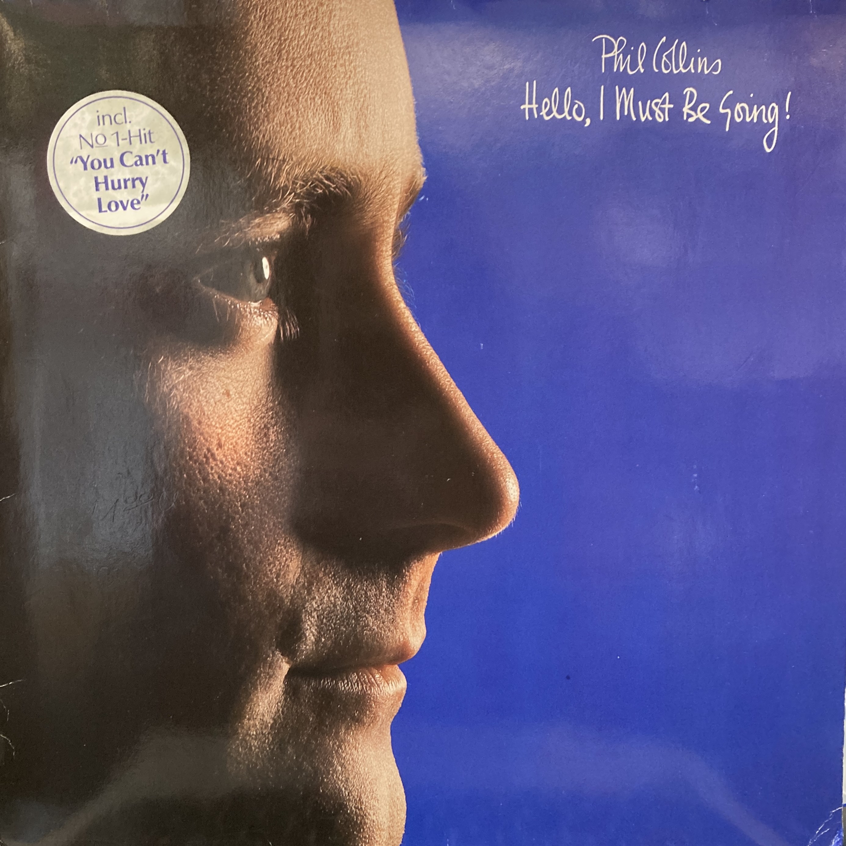 PHIL COLLINS - HELLO, I MUST BE GOING