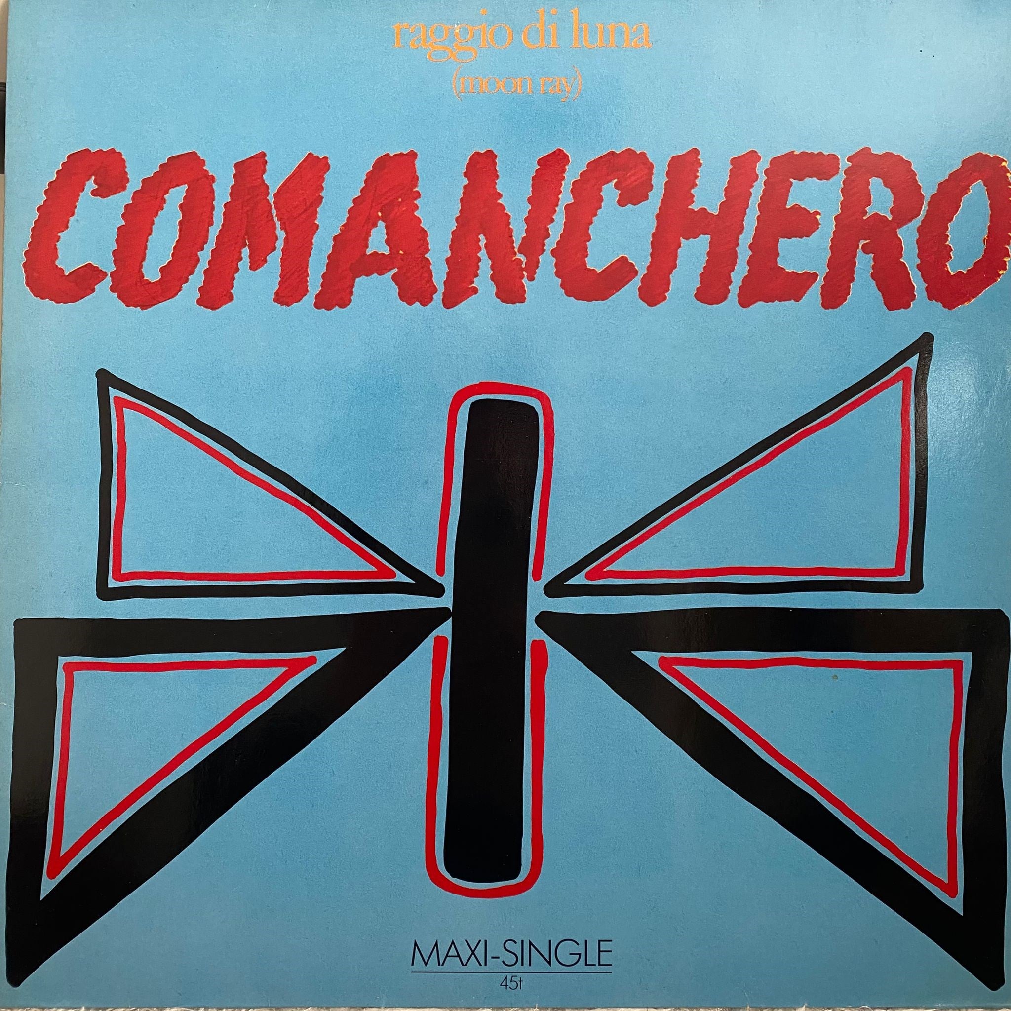 RAGGIO DI LUNA (MOON RAY) - COMANCHERO