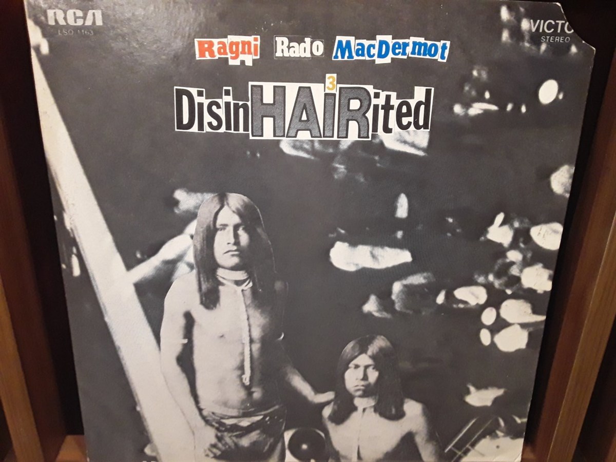 RAGNI , RADO , MAC DERMOT - DISINHAIRITED