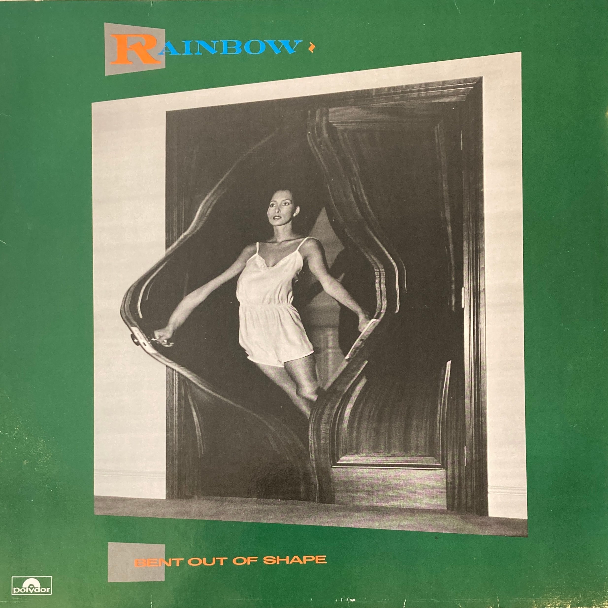 RAINBOW - BENT OUT OF SHAPE