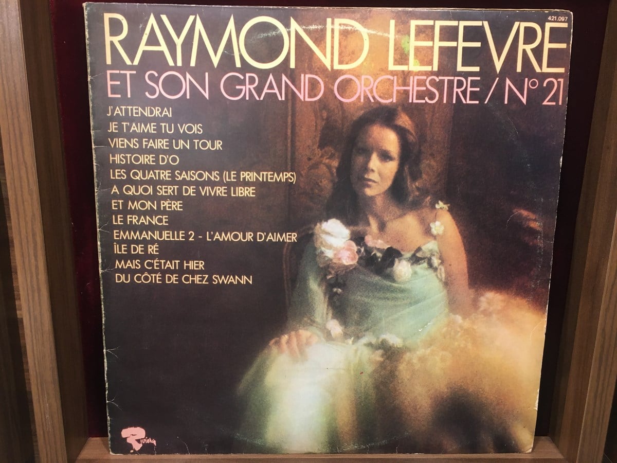 RAYMOND LEFEVRE ET SON GRAND ORCHESTRE - NO 21