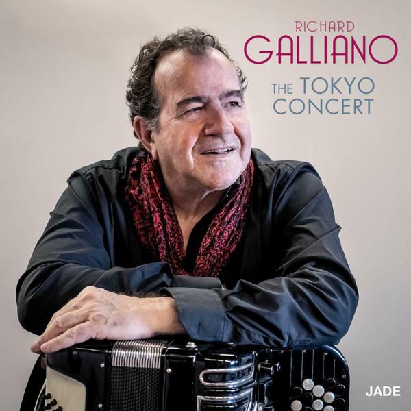 RICHARD GALLIANO - THE TOKYO CONCERT 