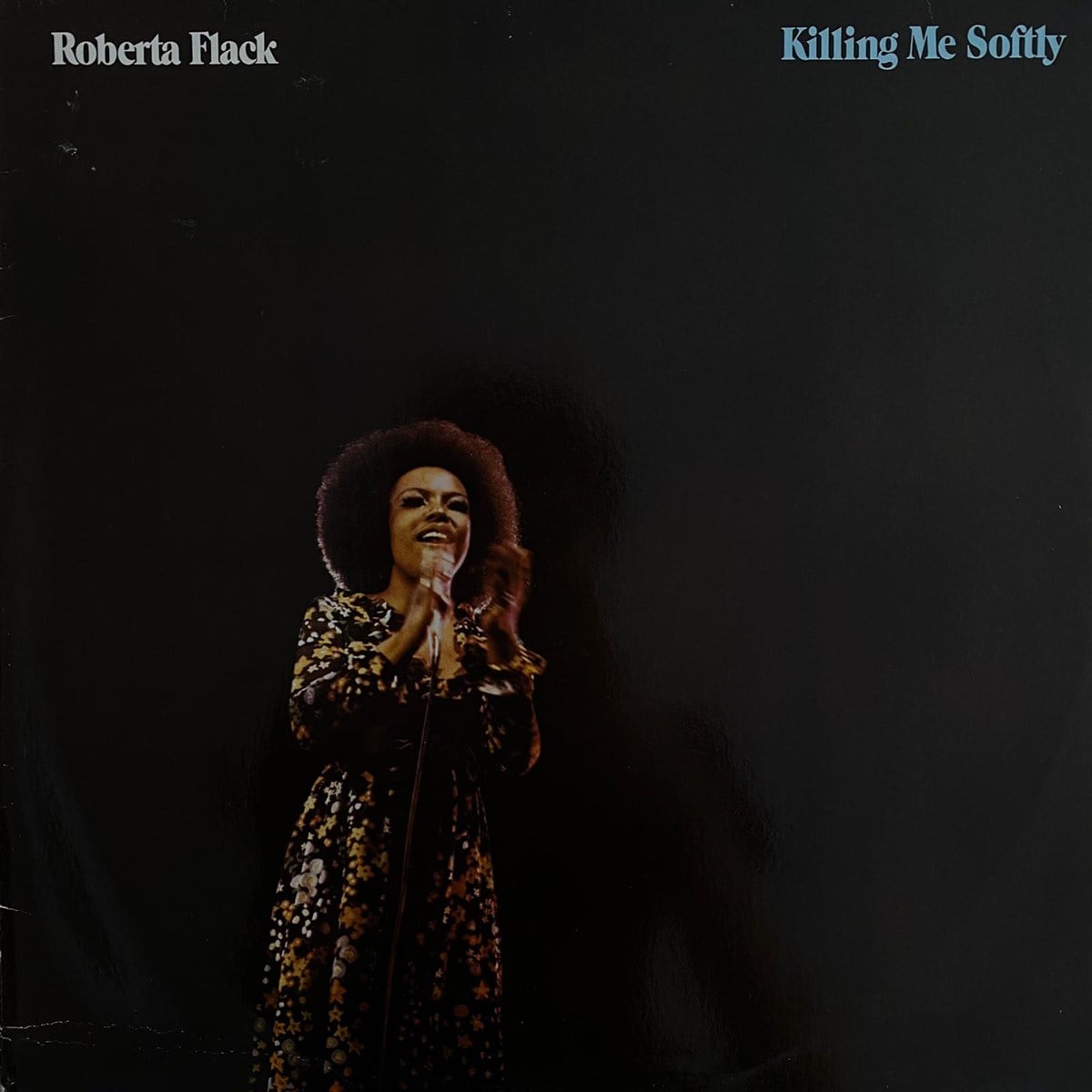 ROBERTA FLACK - KILLING ME SOFTLY