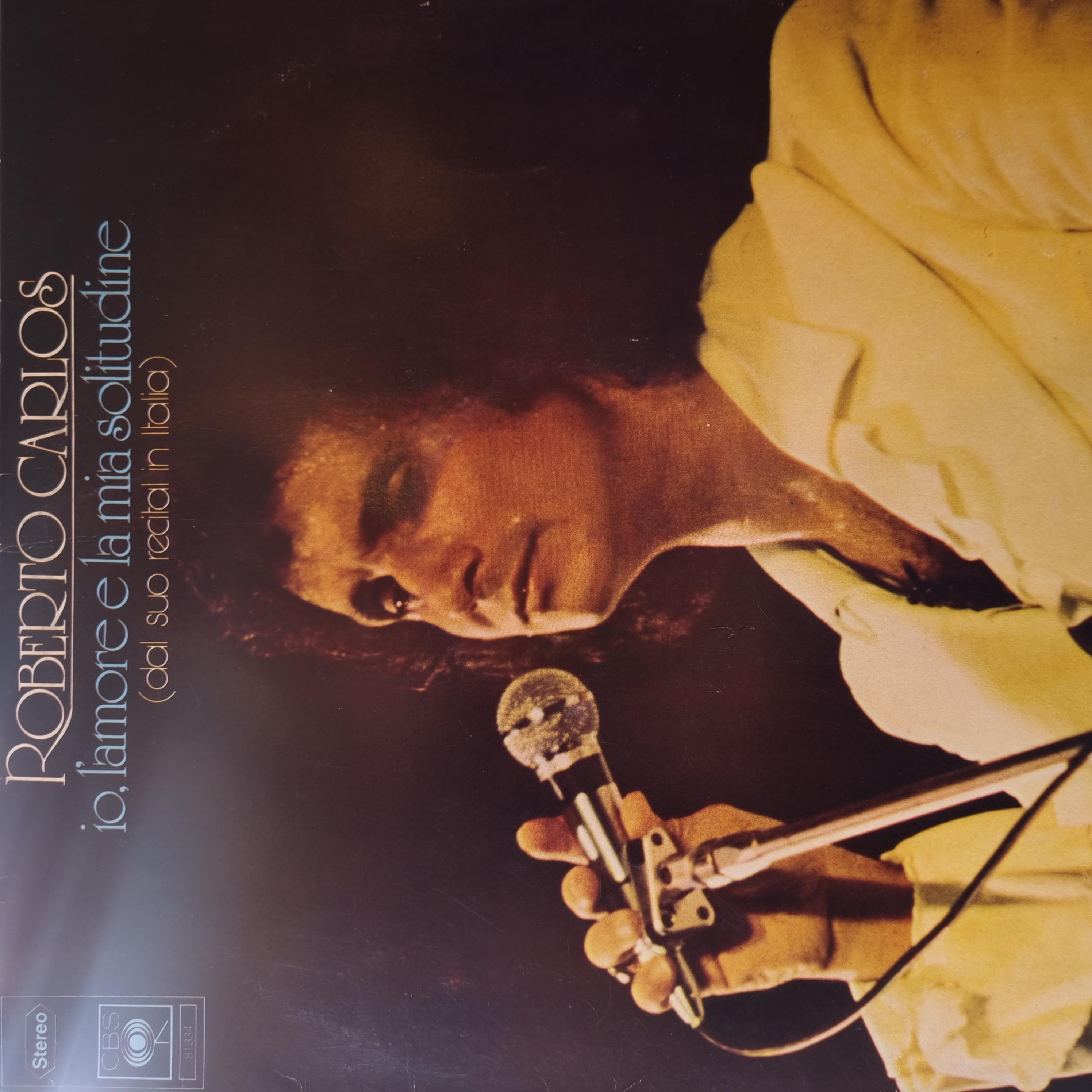 ROBERTO CARLOS - IO L'AMORE E LA MIA SOLITUDINE