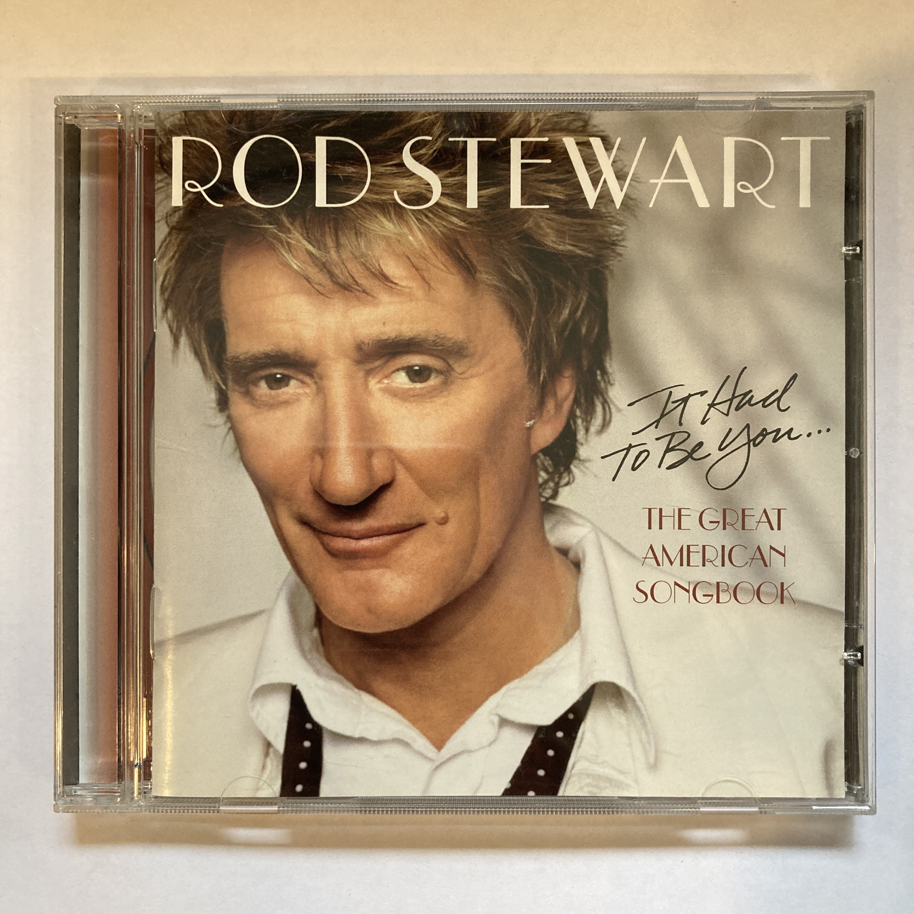 ROD STEWART – IT HAD TO BE YOU... THE GREAT AMERICAN SONGBOOK