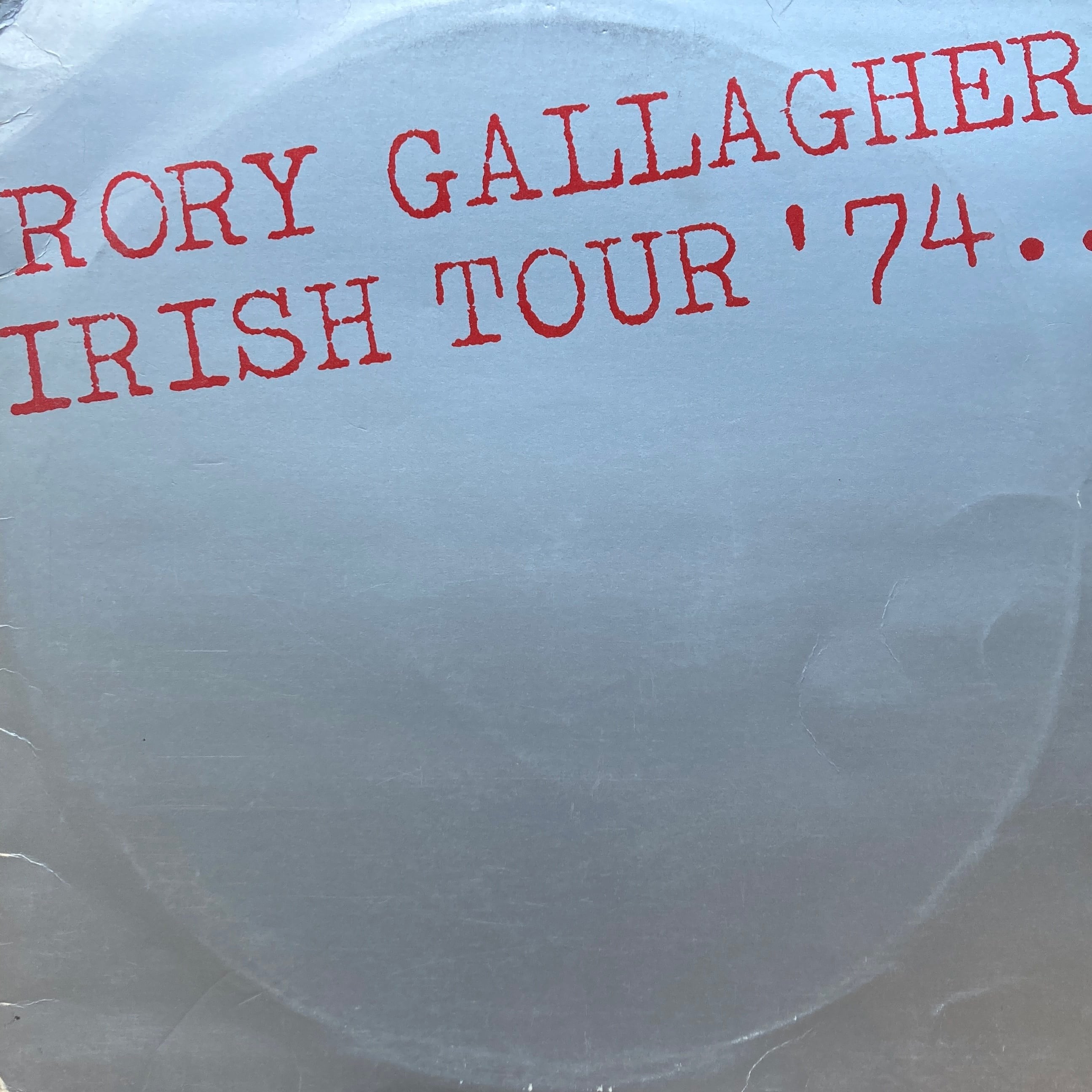RORY GALLAGHER - IRISH TOUR '74