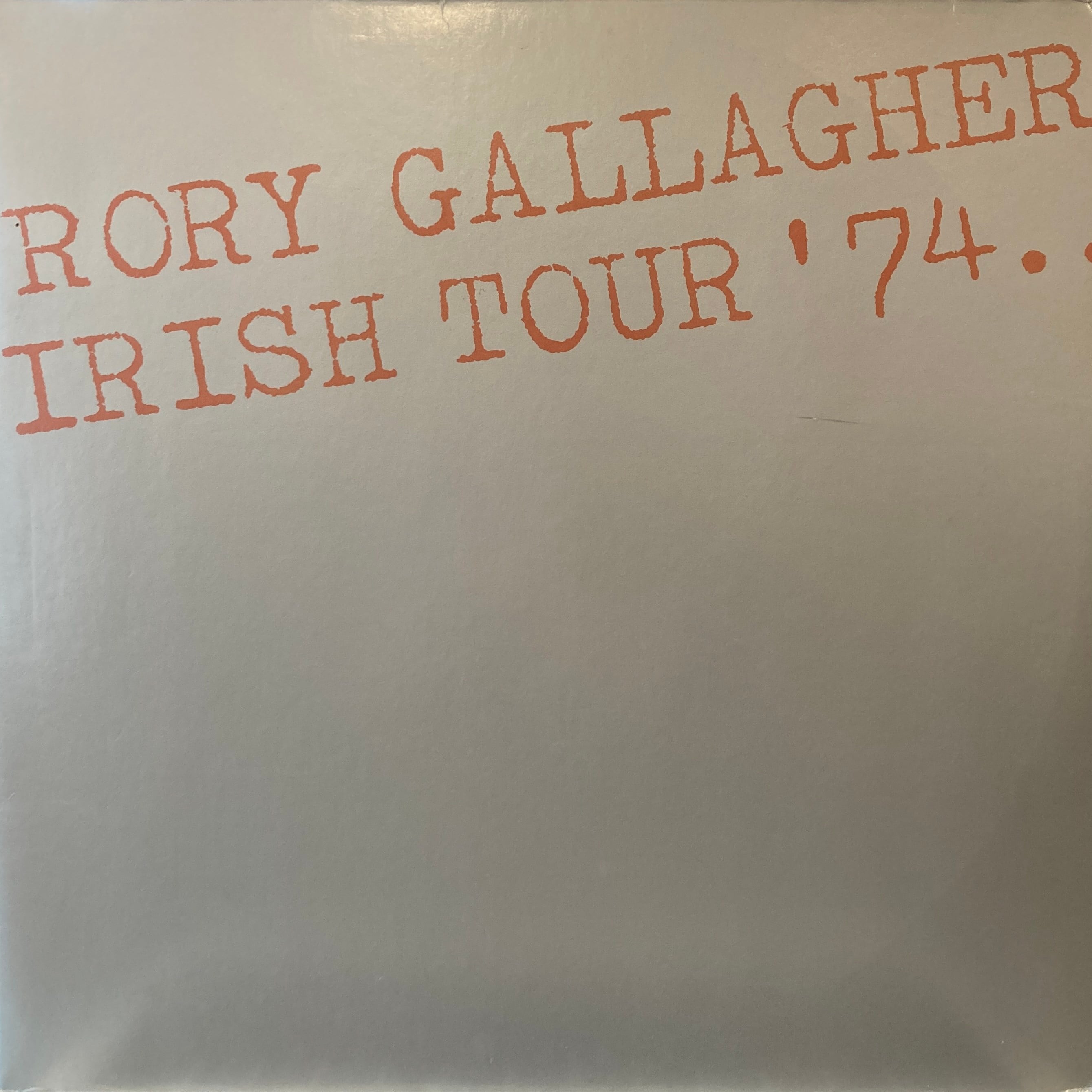 RORY GALLAGHER - IRISH TOUR '74