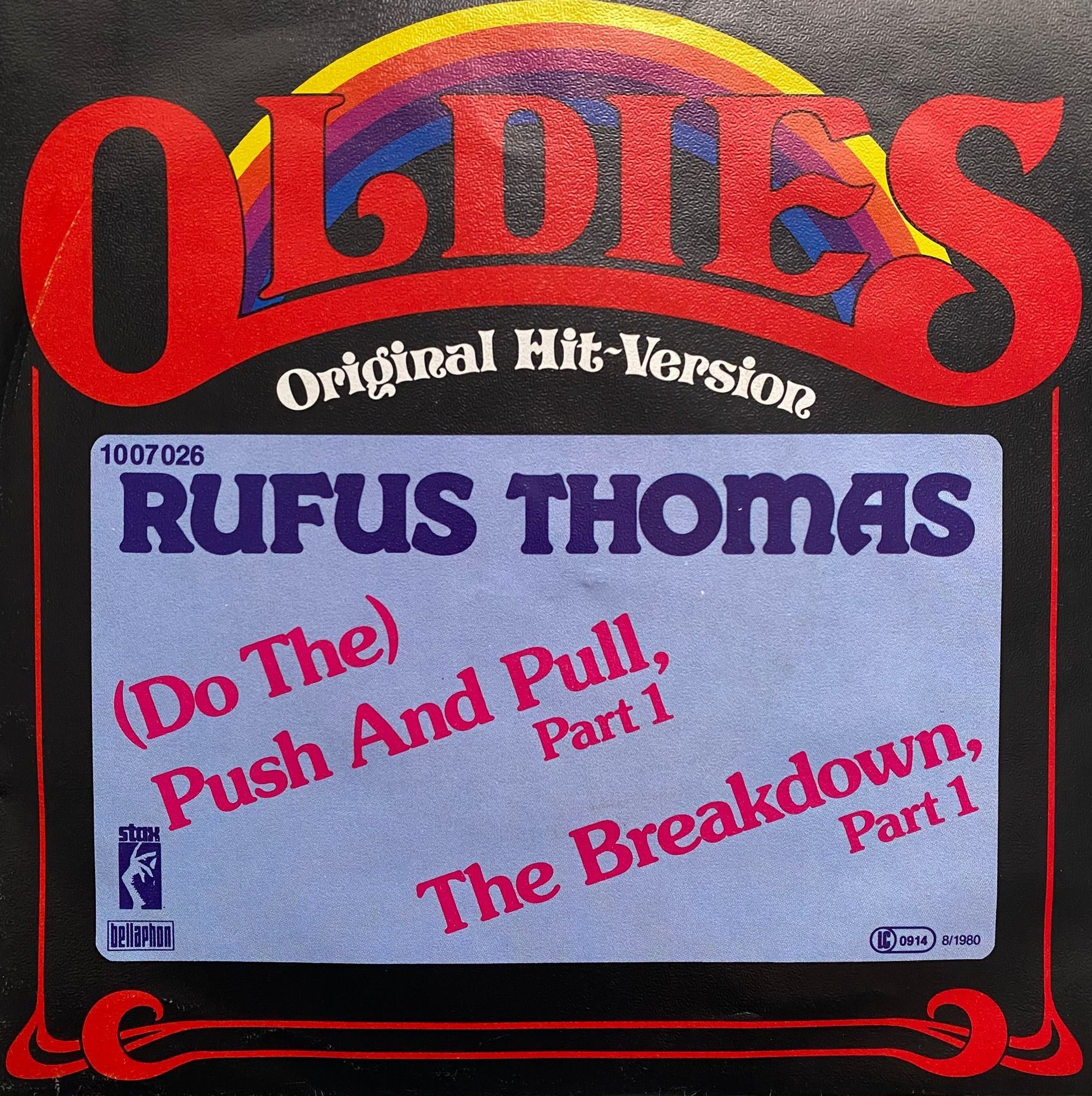 RUFUS THOMAS - (DO THE) PUSH AND PULL, PART 1 / THE BREAKDOWN, PART 1
