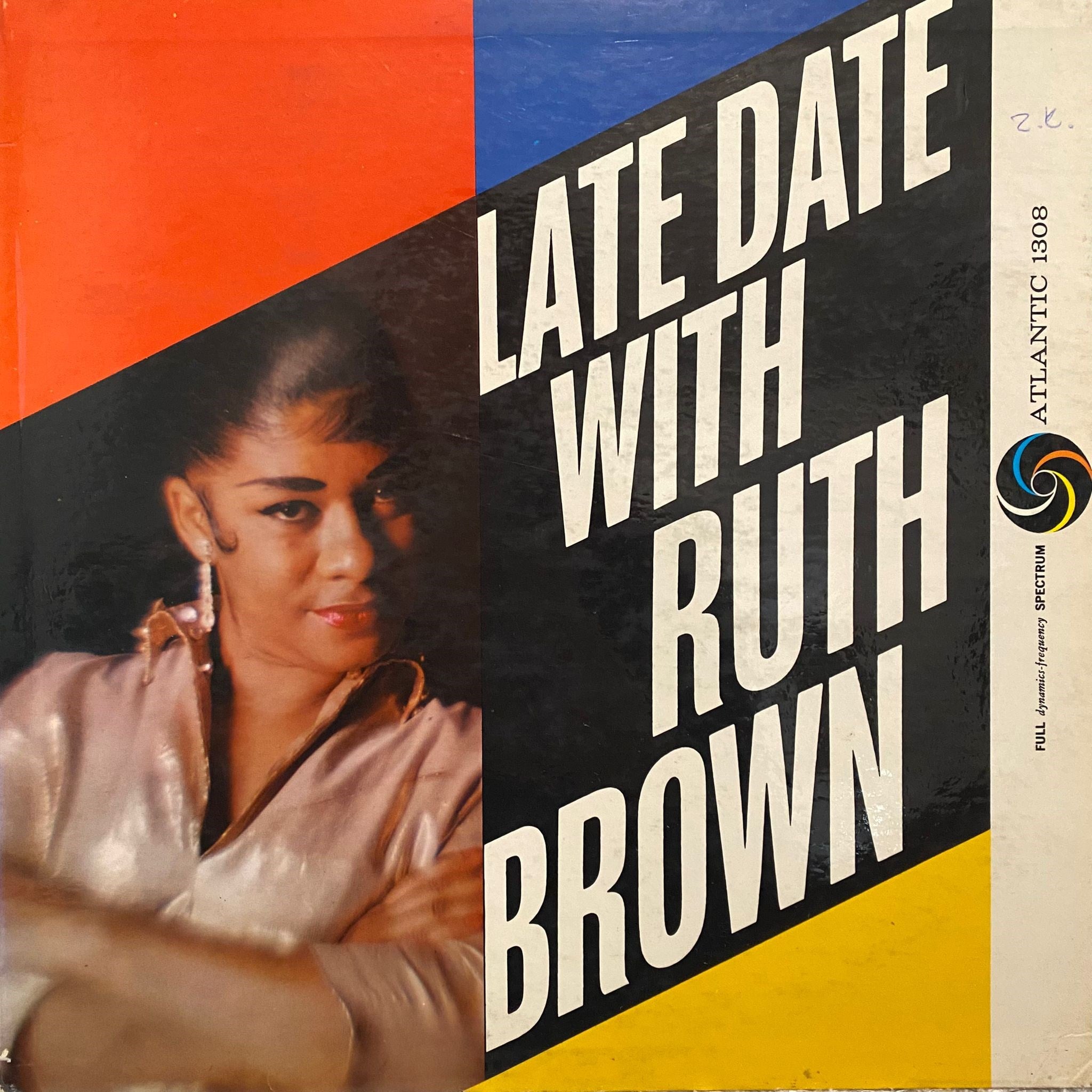 RUTH BROWN - LATE DATE WITH RUTH BROWN