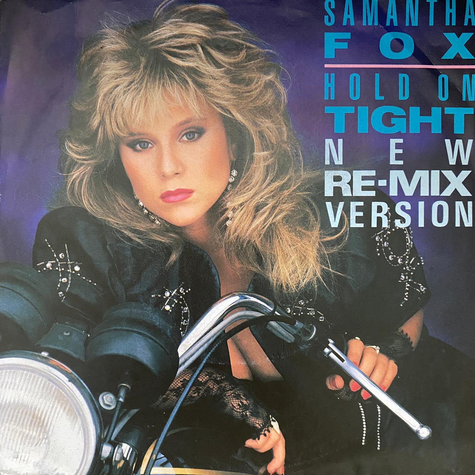 SAMANTHA FOX - HOLD ON TIGHT