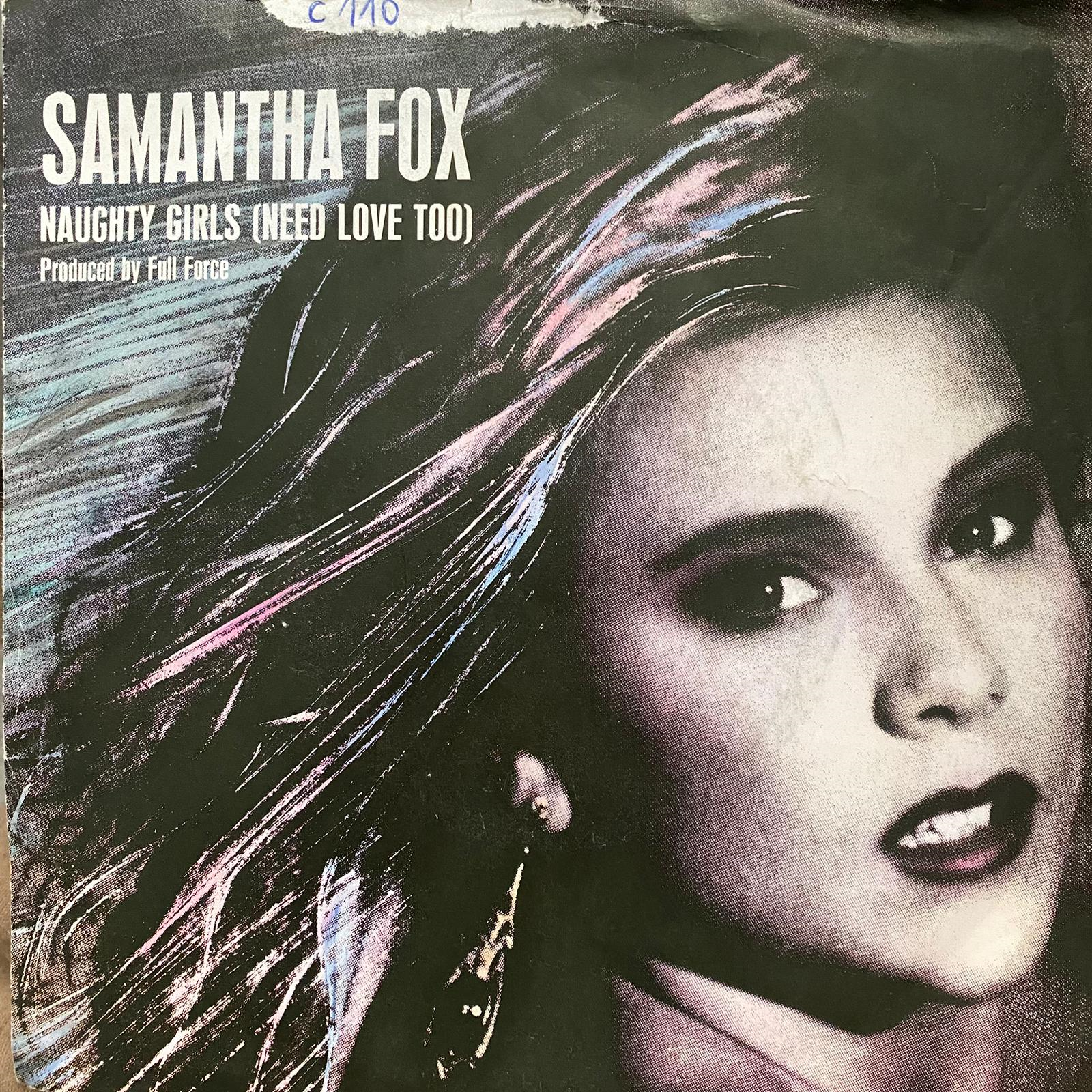 SAMANTHA FOX - NAUGHTY GIRLS (NEED LOVE TOO)