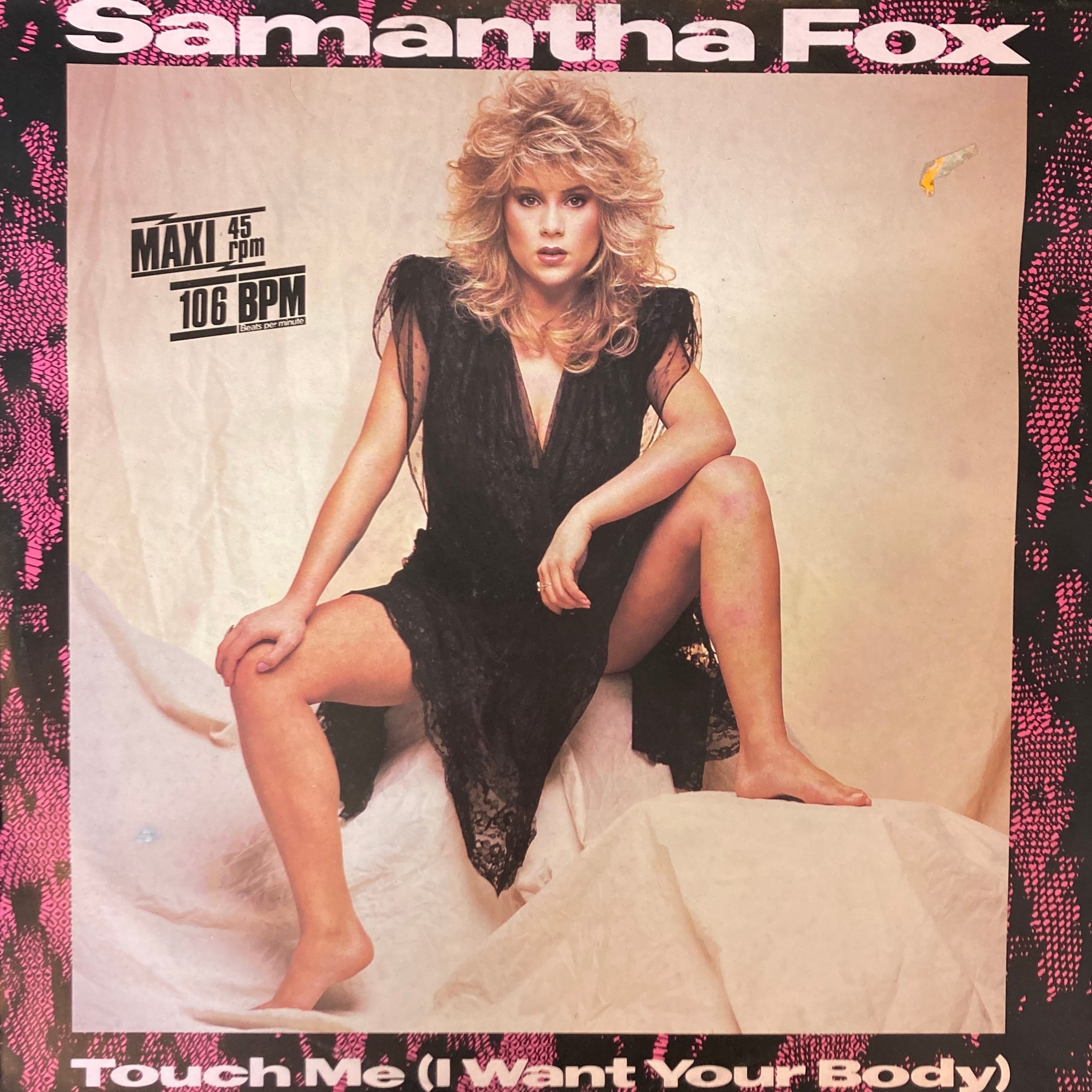 SAMANTHA FOX – TOUCH ME (I WANT YOUR BODY)