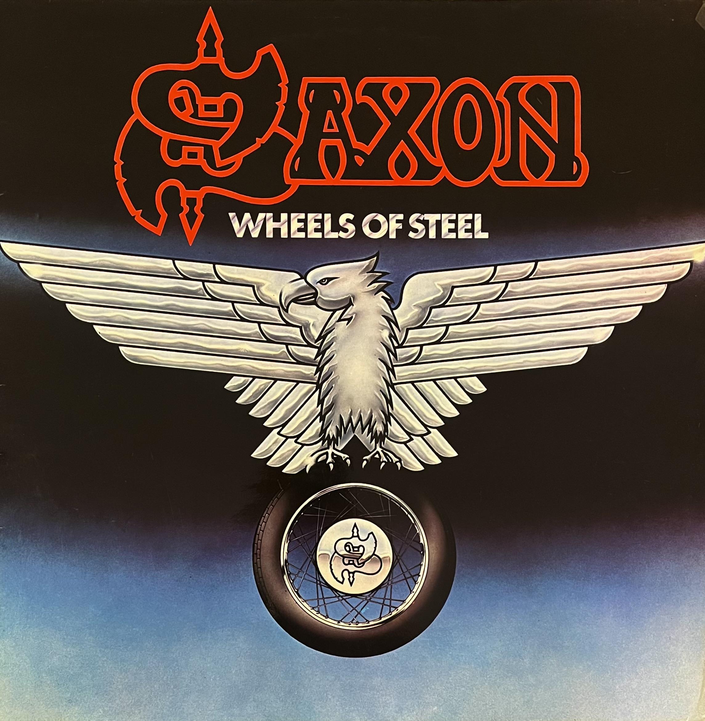SAXON - WHEELS OF STEEL