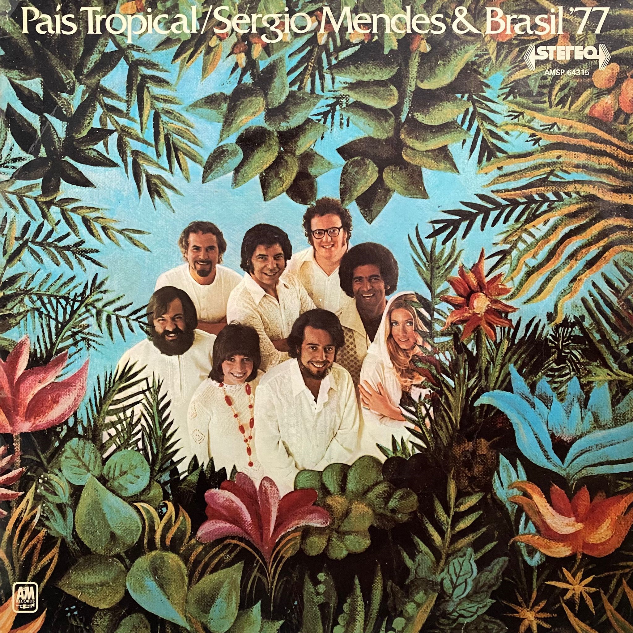 SERGIO MENDES & BRASIL '77 - PAIS TROPICAL