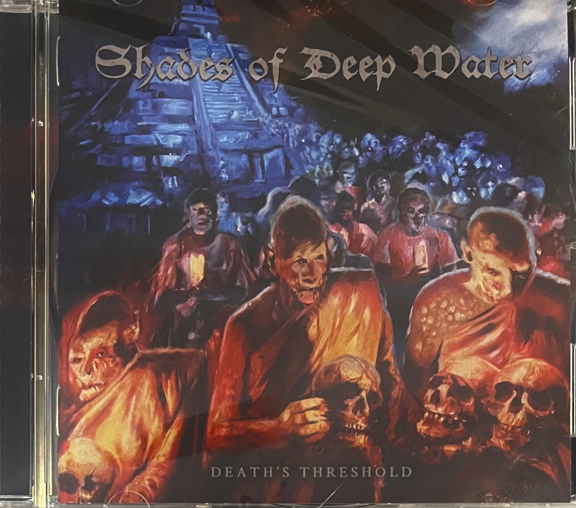 SHADES OF DEEP WATER – DEATH'S THRESHOLD