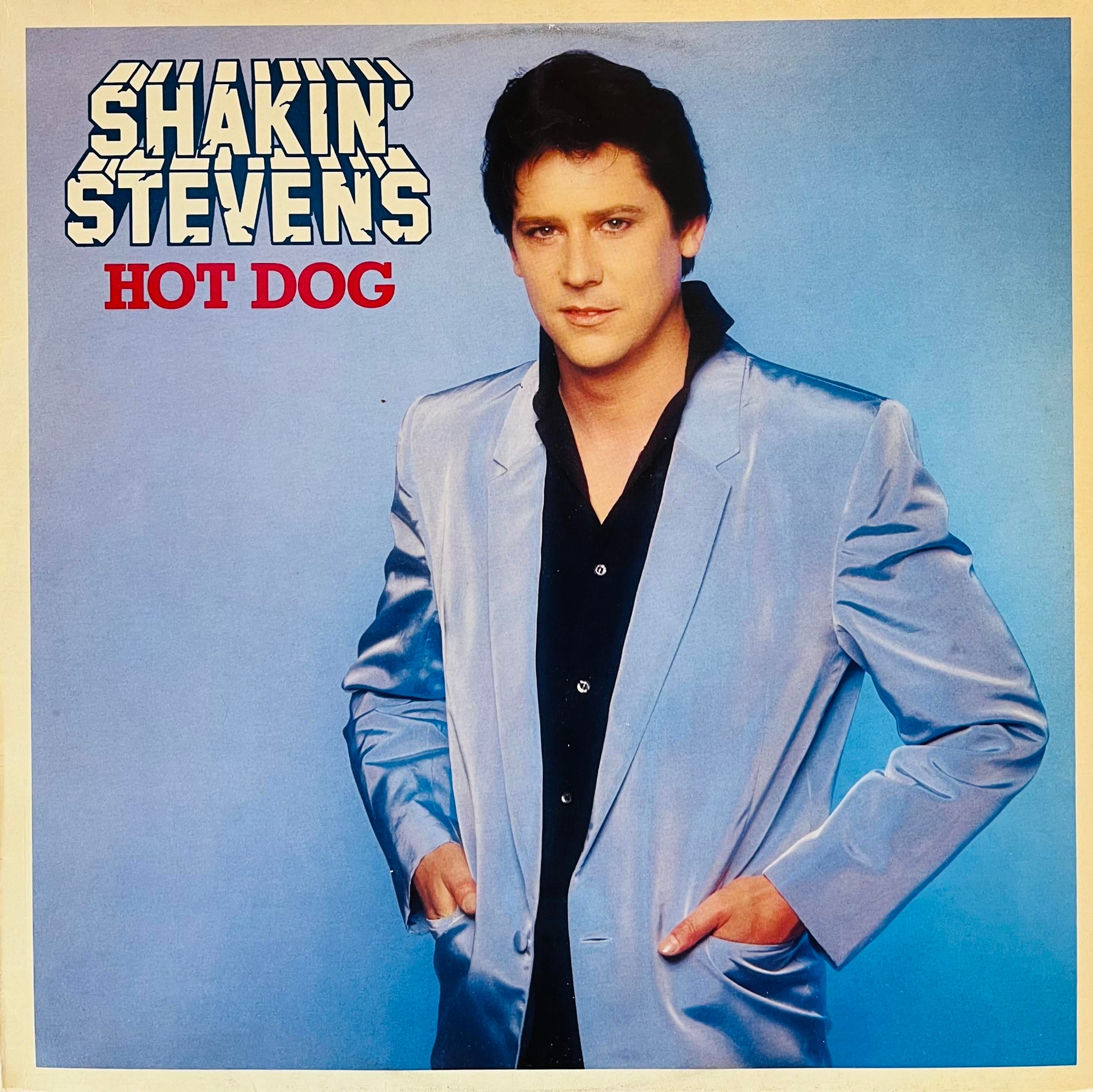 SHAKIN' STEVENS – HOT DOG