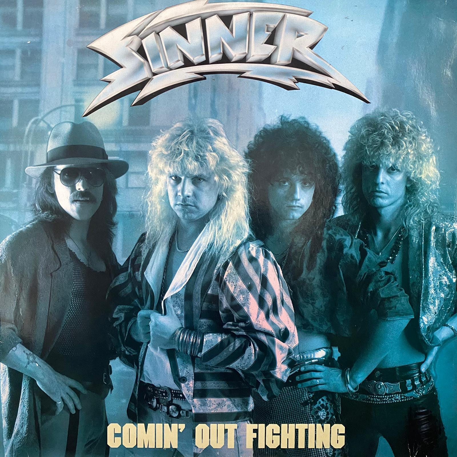 SINNER - COMIN' OUT FIGHTING