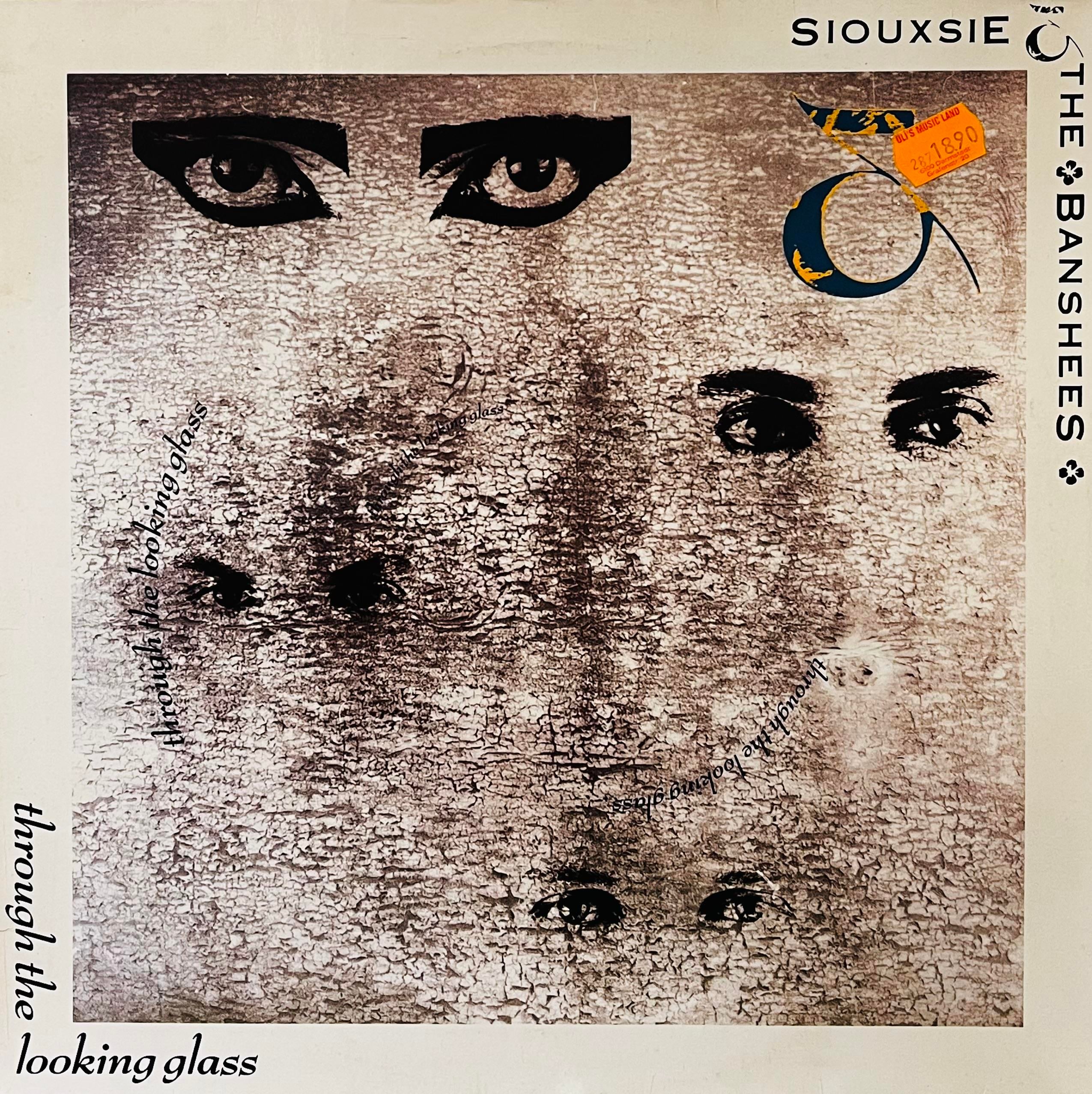 SIOUXSIE AND THE BANSHEES - THROUGH THE LOOKING GLASS