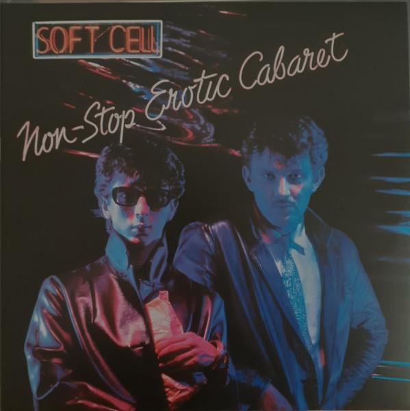 SOFT CELL - NON STOP EROTIC CABARET 