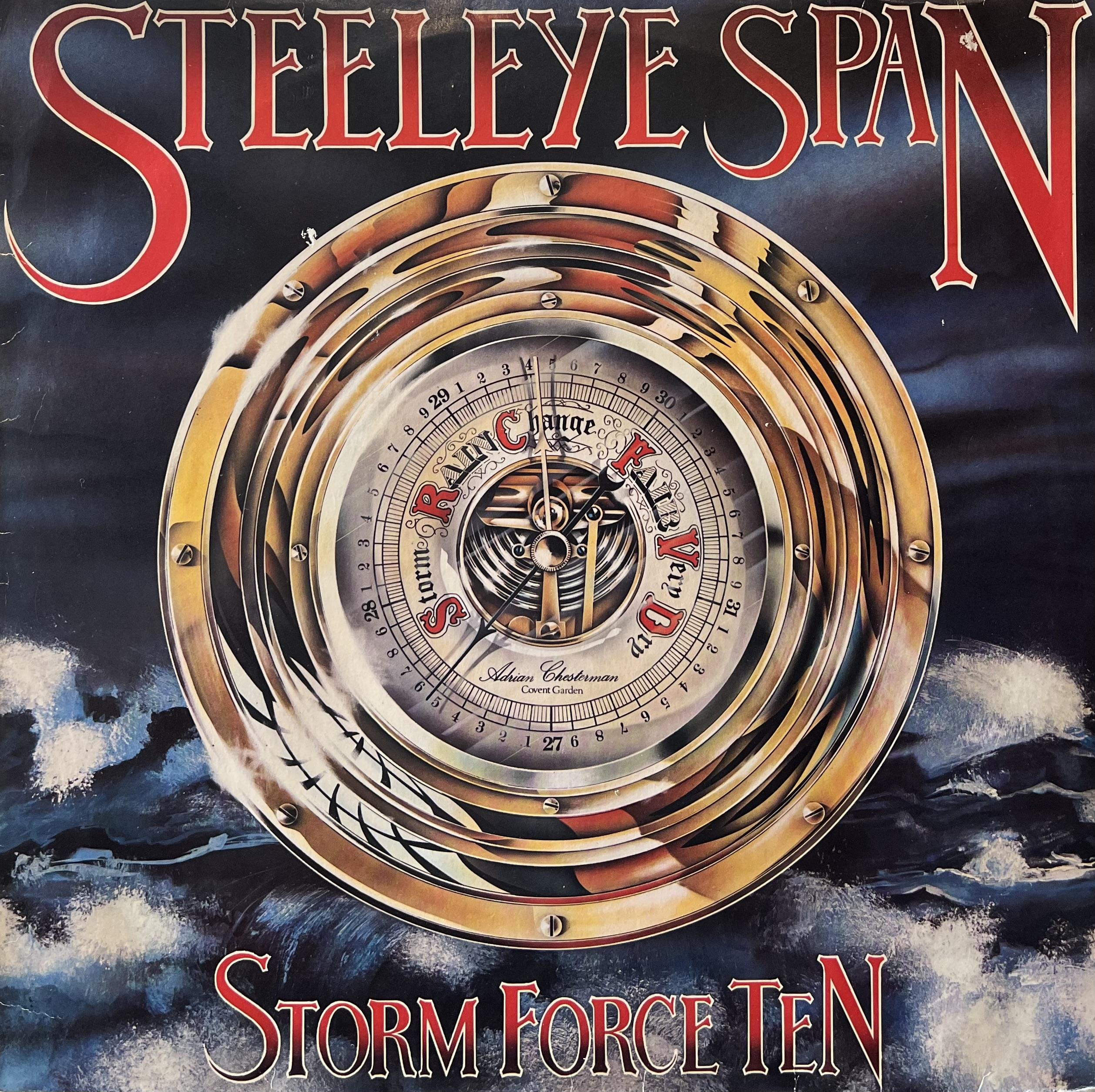 STEELEYE SPAN - STORM FORCE TEN