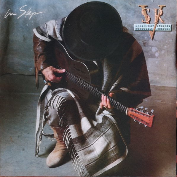 STEVIE RAY VAUGHAN AND DOUBLE TROUBLE - IN STEP 