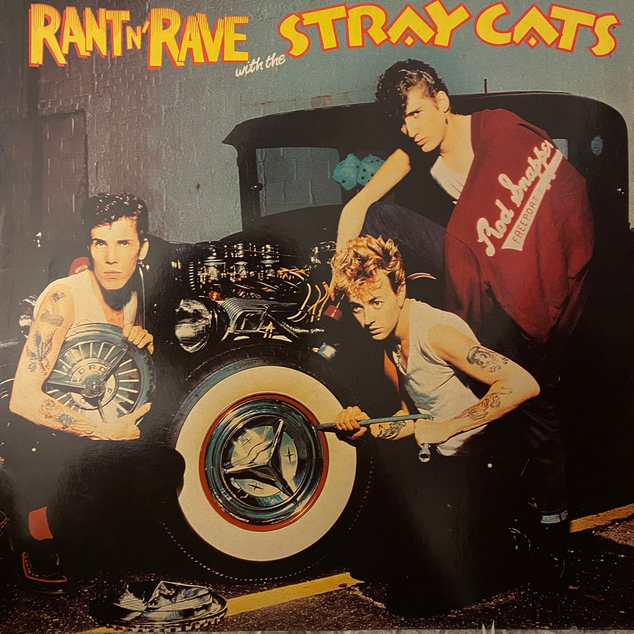 STRAY CATS - RANT N' RAVE WITH THE STRAY CATS