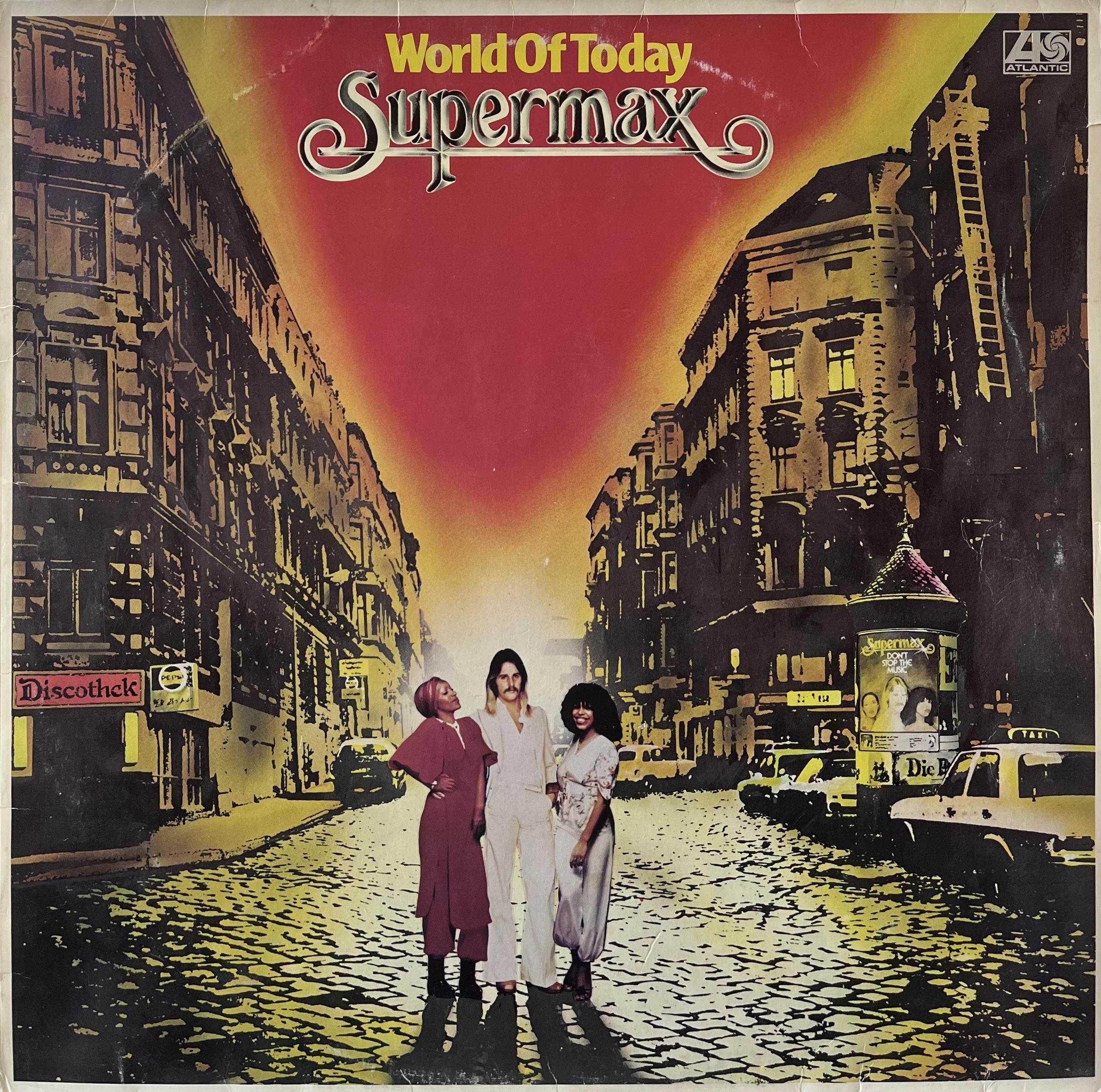 SUPERMAX - WORLD OF TODAY