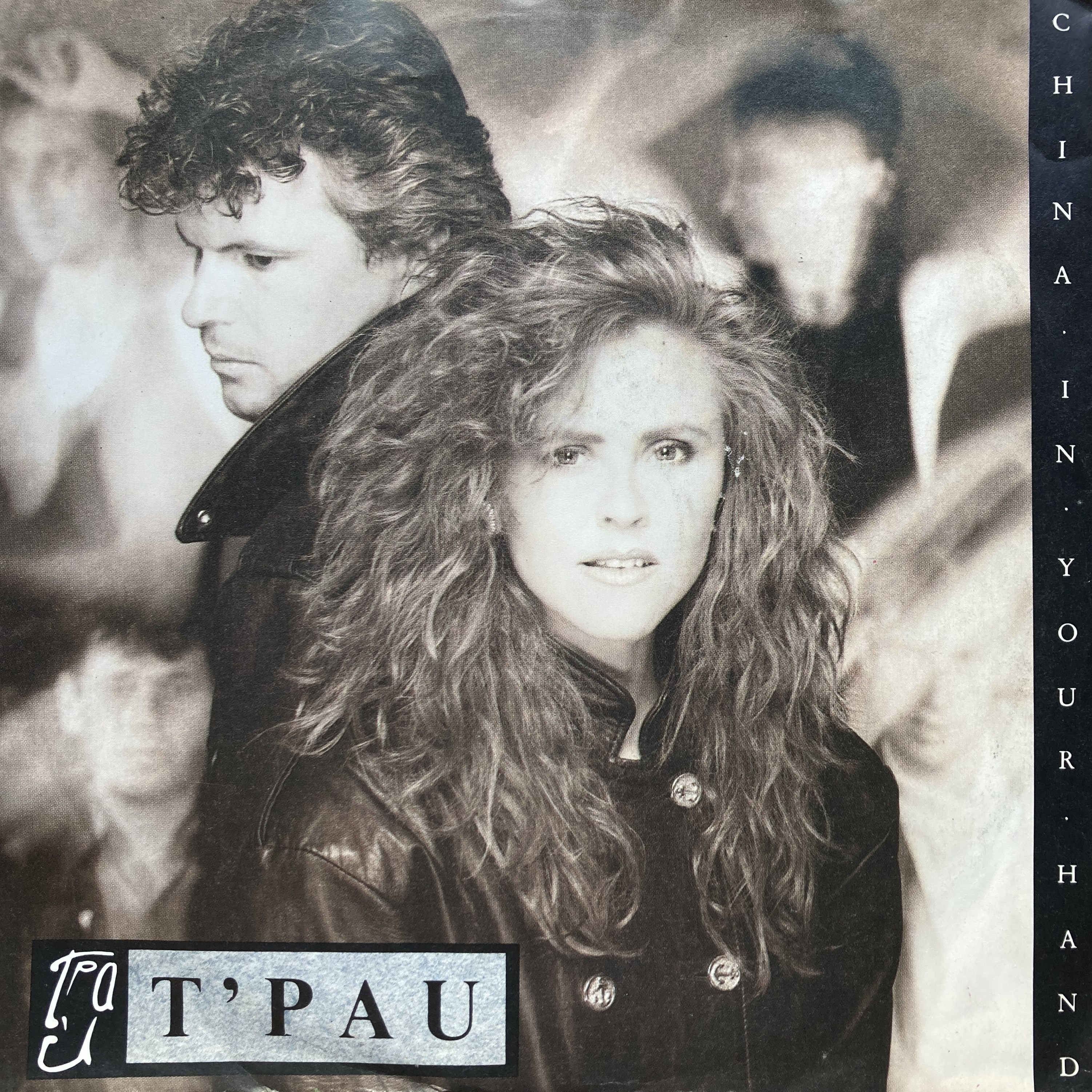 T' PAU - CHINA IN YOUR HAND 