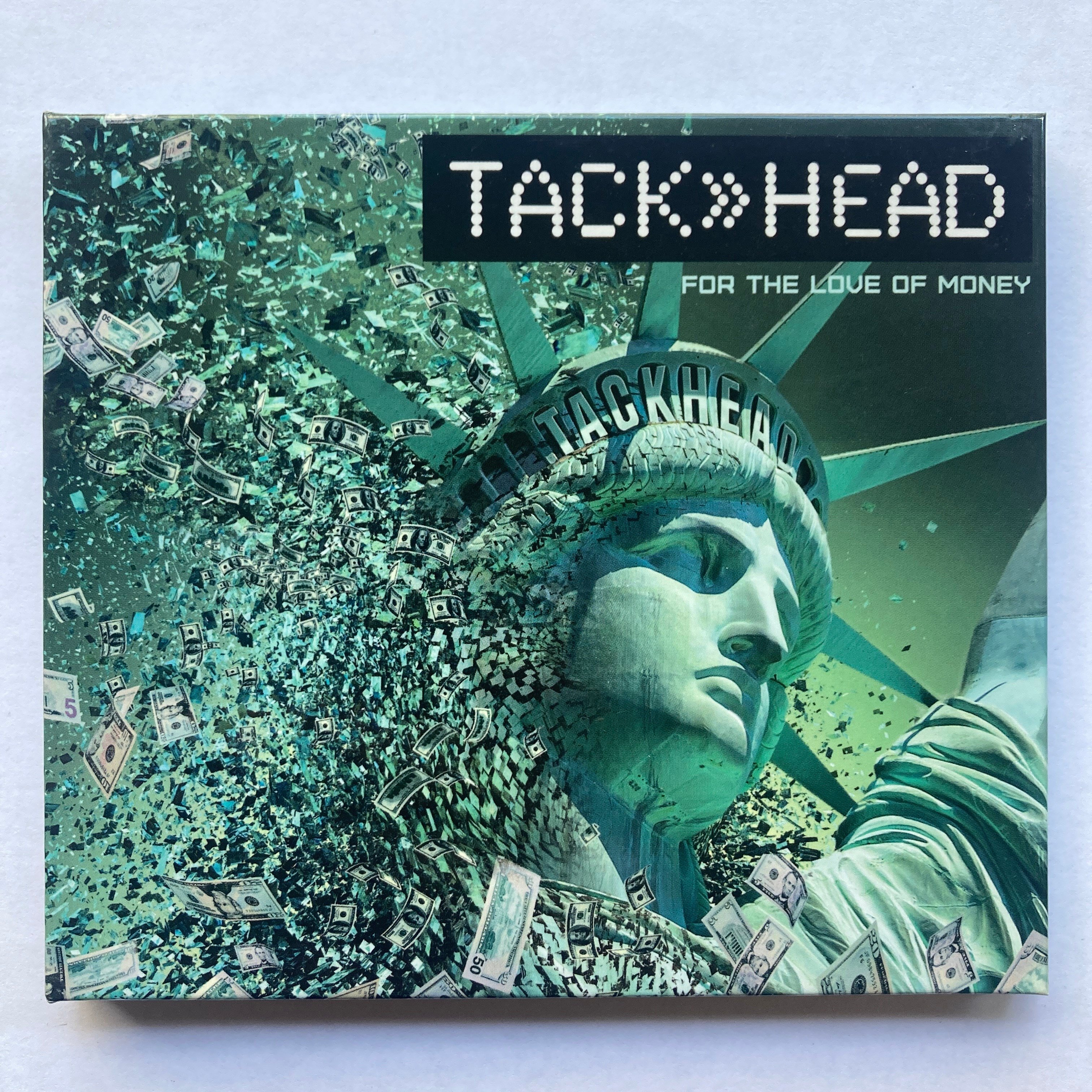 TACKHEAD – FOR THE LOVE OF MONEY
