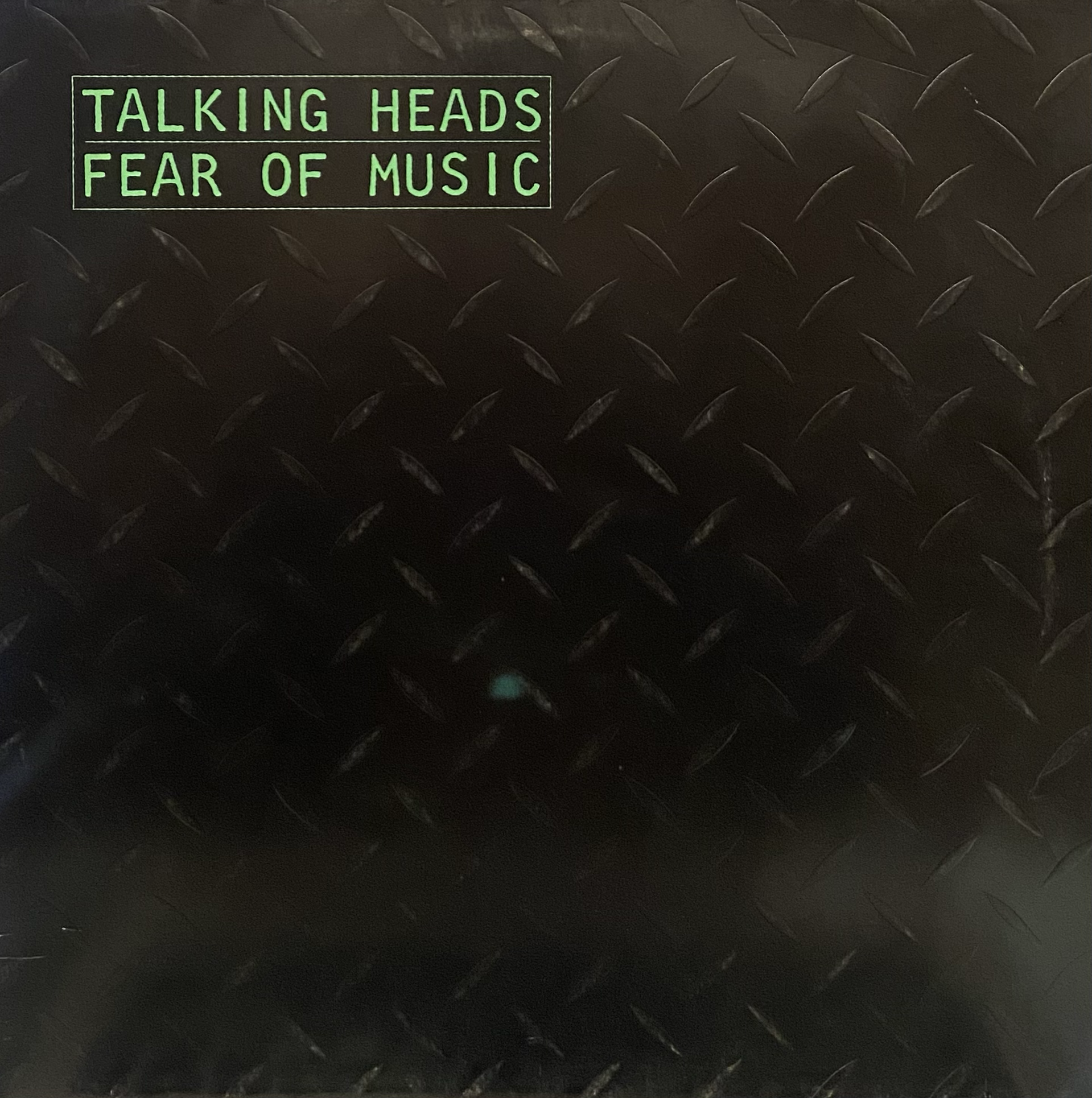 TALKING HEADS - FEAR OF MUSIC 
