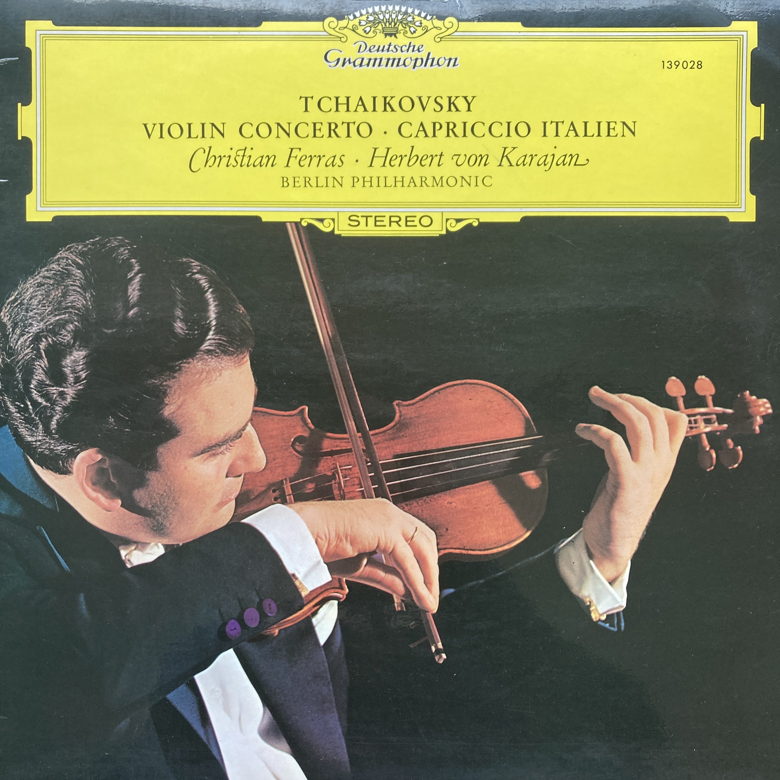 TCHAIKOVSKY - CHRISTIAN FERRAS · HERBERT VON KARAJAN · BERLIN PHILHARMONIC – VIOLIN CONCERTO / CAPRICCIO ITALIEN