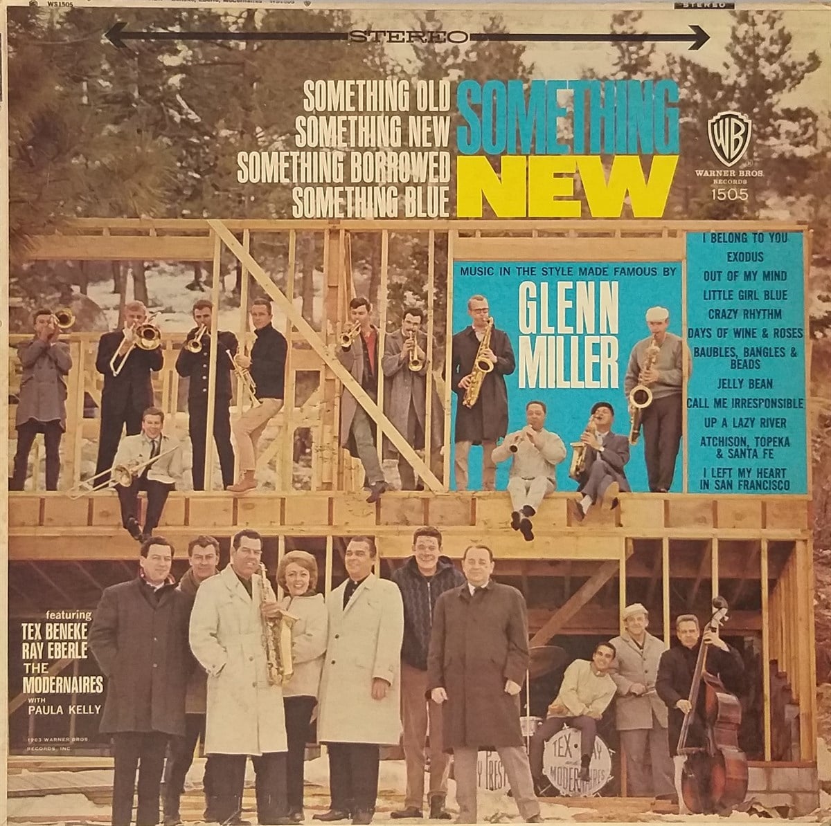 TEX BENEKE, RAY EBERLE, THE MODERNAIRES WITH PAULA KELLY – SOMETHING OLD - SOMETHING NEW - SOMETHING BORROWED - SOMETHING BLUE; MUSIC IN THE STYLE MADE FAMOUS BY GLENN MILLER