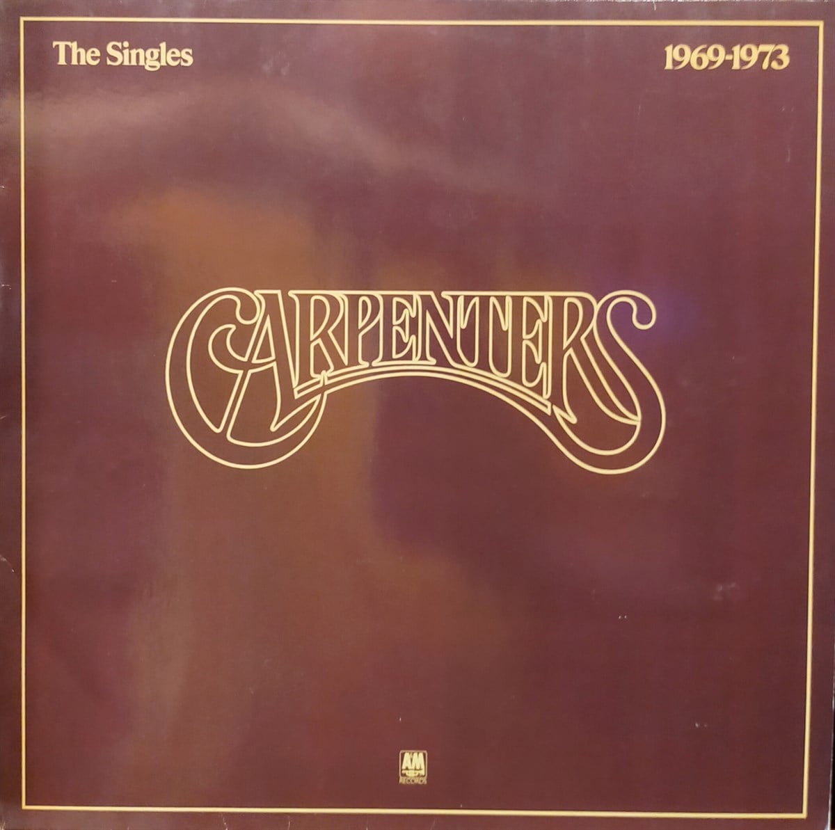 THE CARPENTERS - THE SINGLES (1969 / 1973)