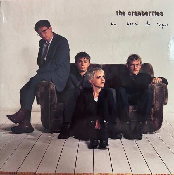 THE CRANBRRIES - NO NEED TO ARGUE 