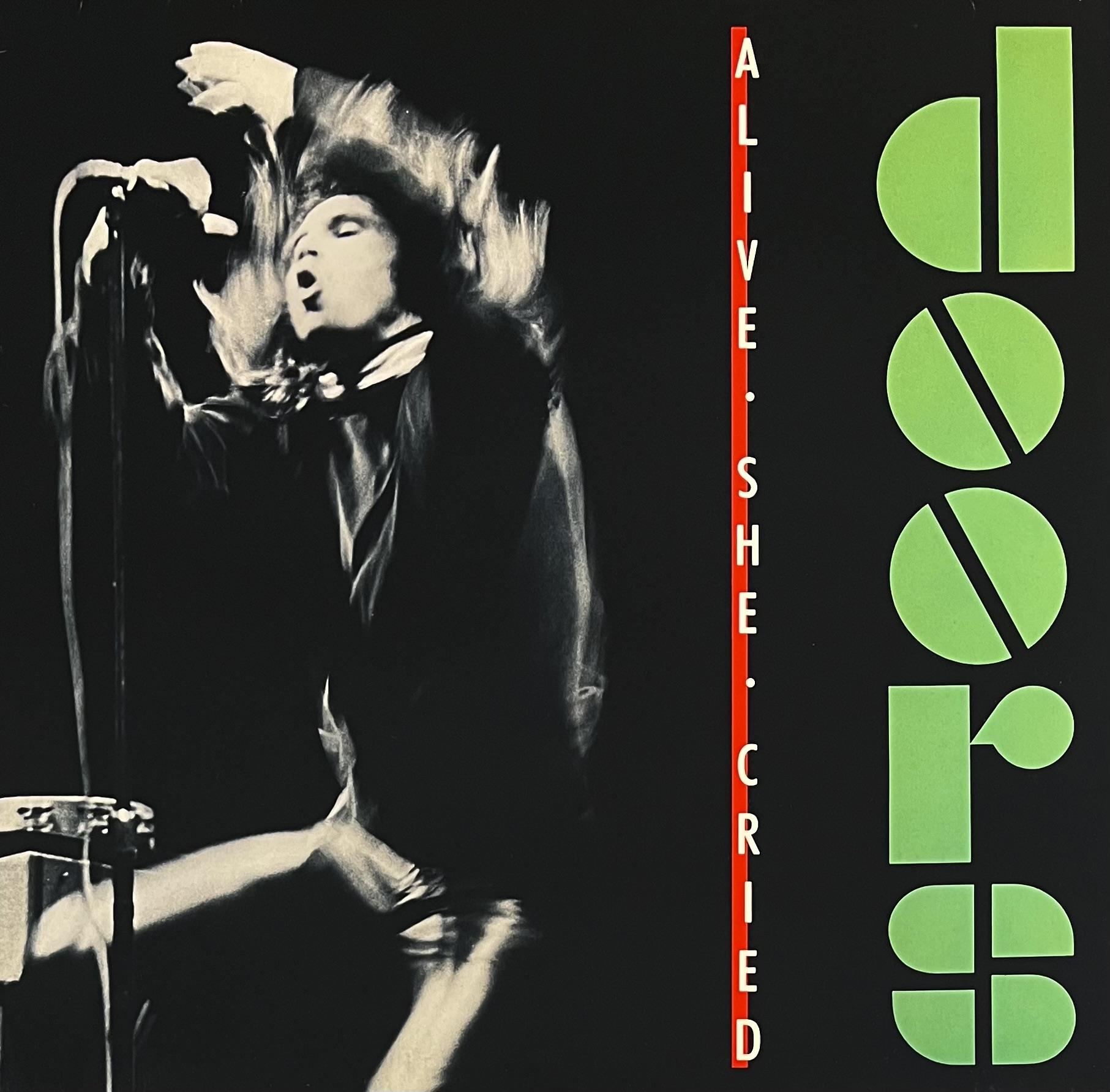 THE DOORS - ALIVE , SHE CRIED