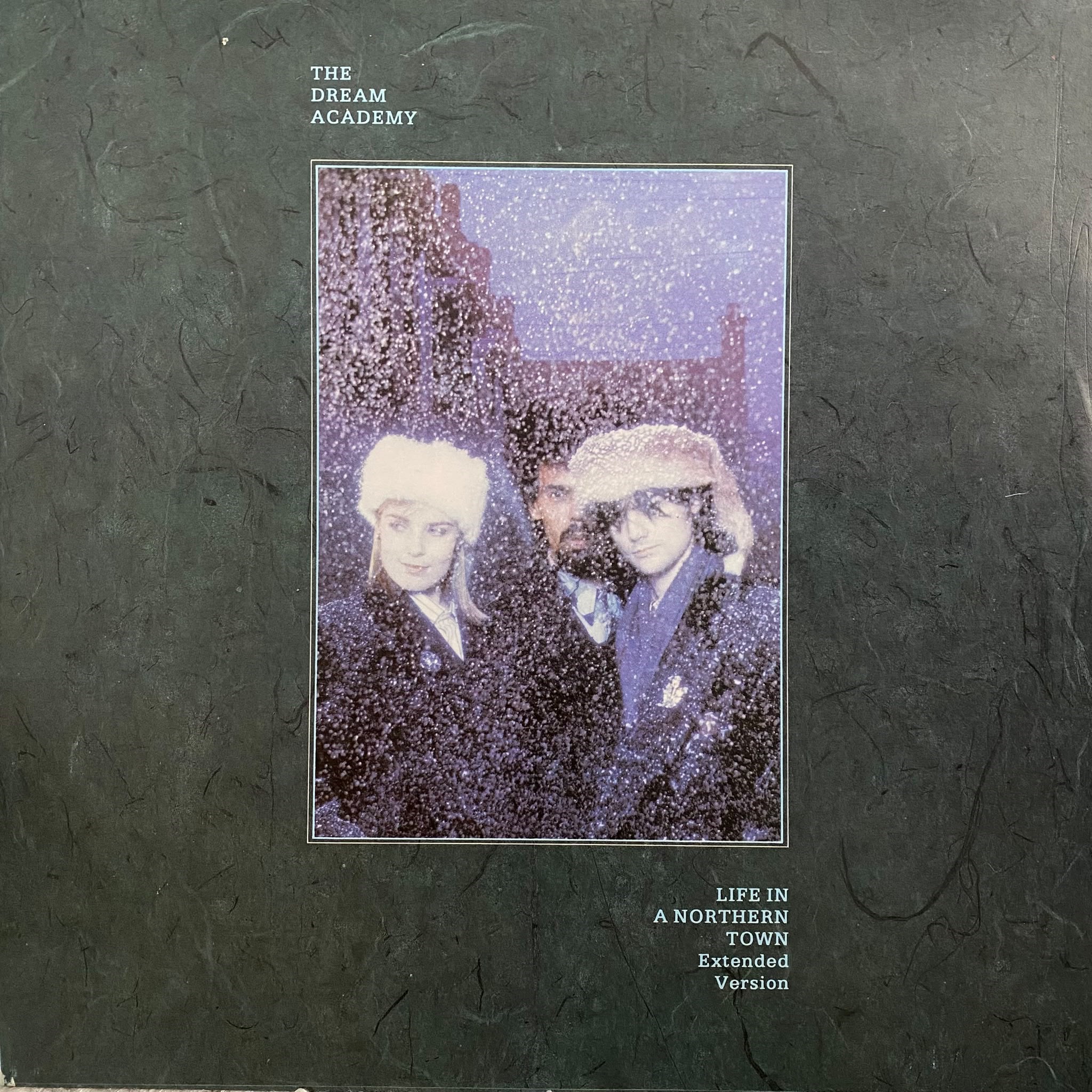 THE DREAM ACADEMY - LIFE IN A NORTHERN TOWN (EXTENDED VERSION)