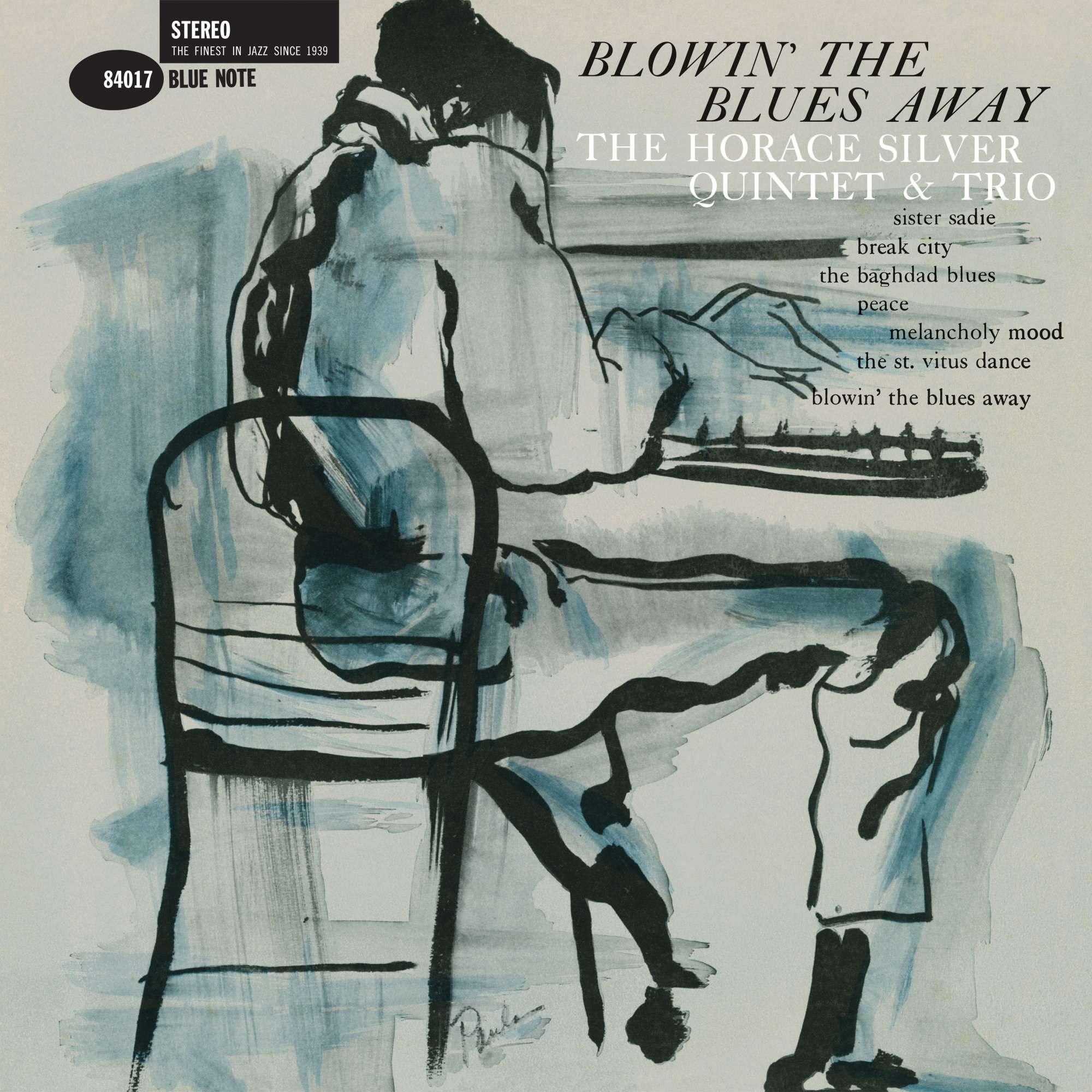 THE HORACE SILVER QUINTET & TRIO - BLOWIN' THE BLUES AWAY