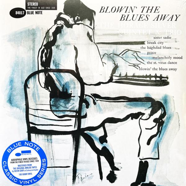 THE HORACE SILVER QUINTET & TRIO  -  BLOWIN' THE BLUES AWAY 