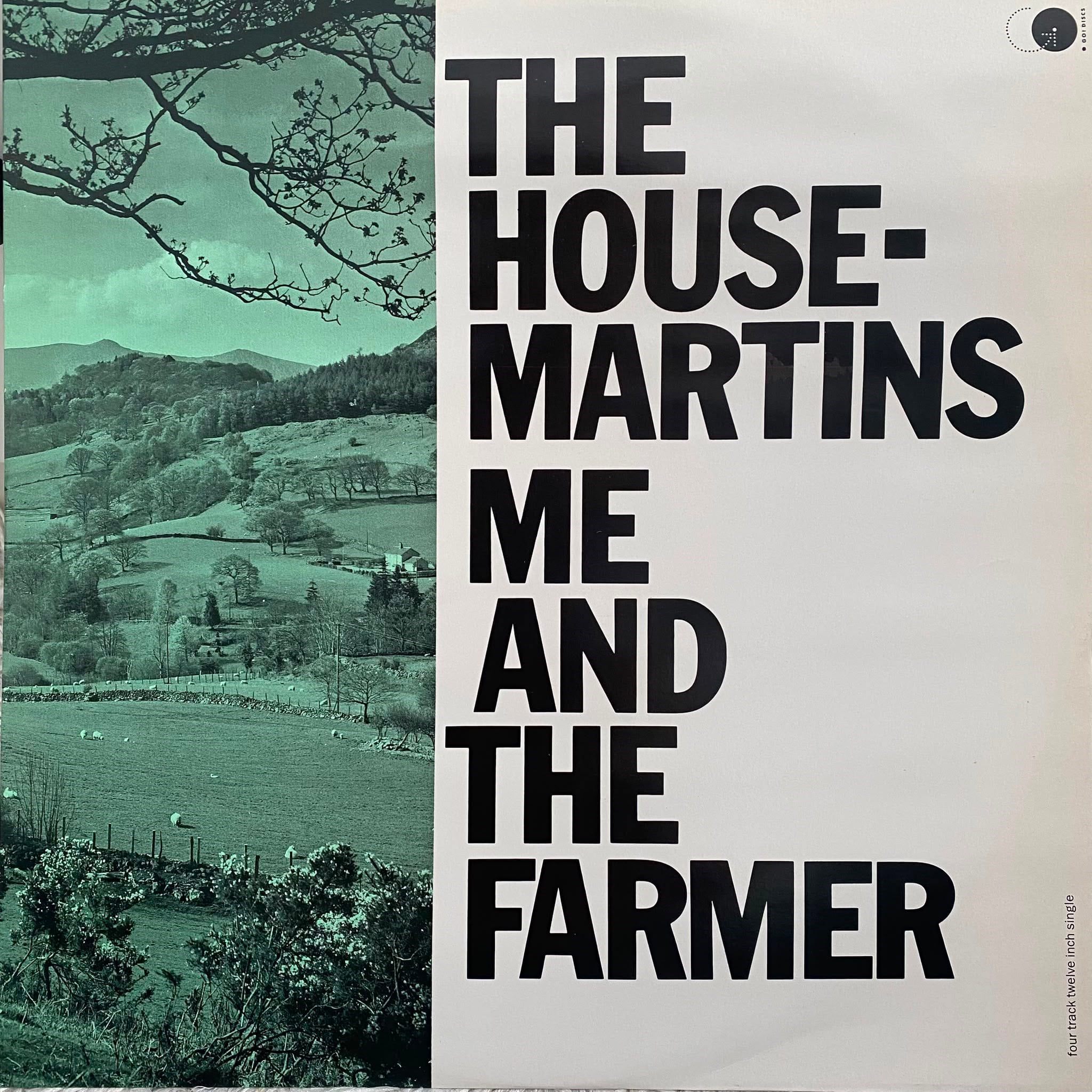 THE HOUSEMARTINS - ME AND THE FARMER