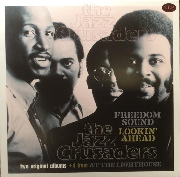 THE JAZZ CRUSADERS - FREEDOM SOUND / LOOKIN! AHEAD